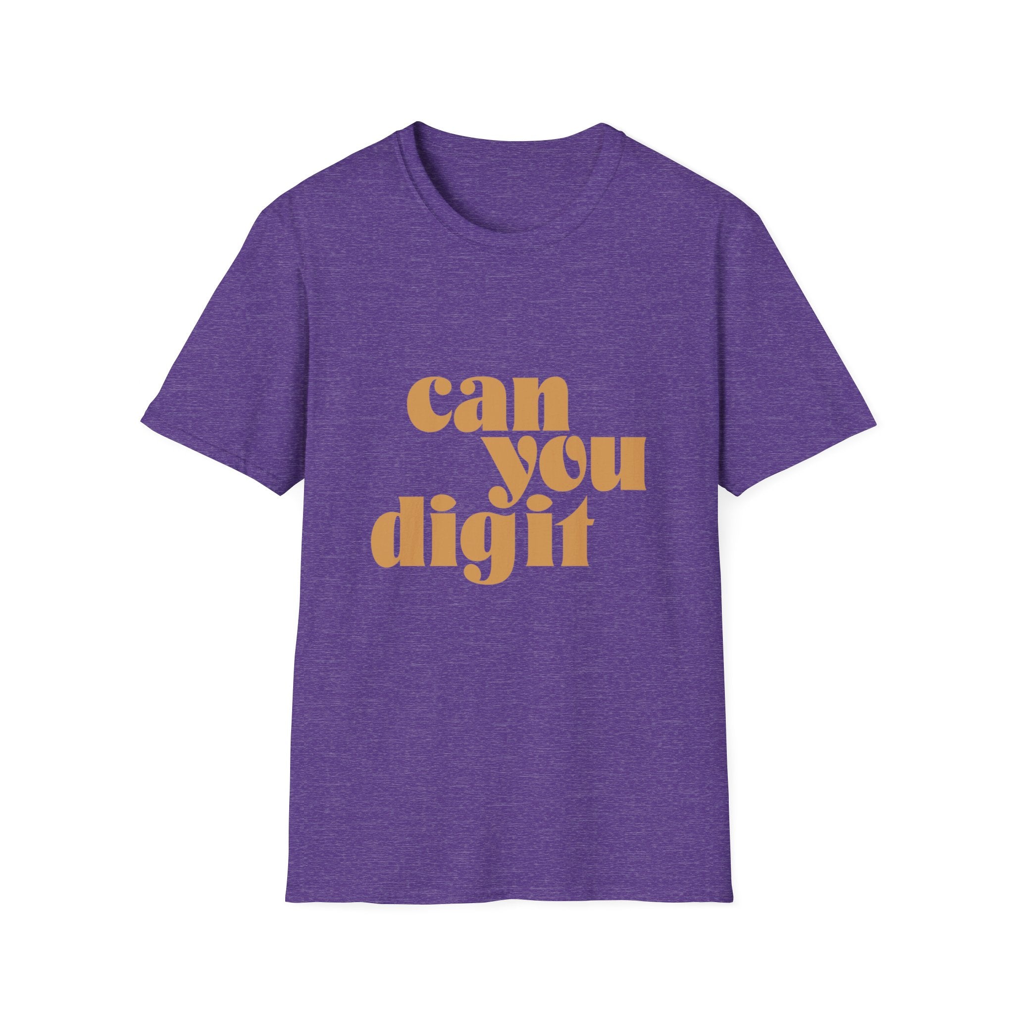 A purple short-sleeved "Can You Digit" T-shirt featuring the phrase in large, retro-style yellow letters on the front.