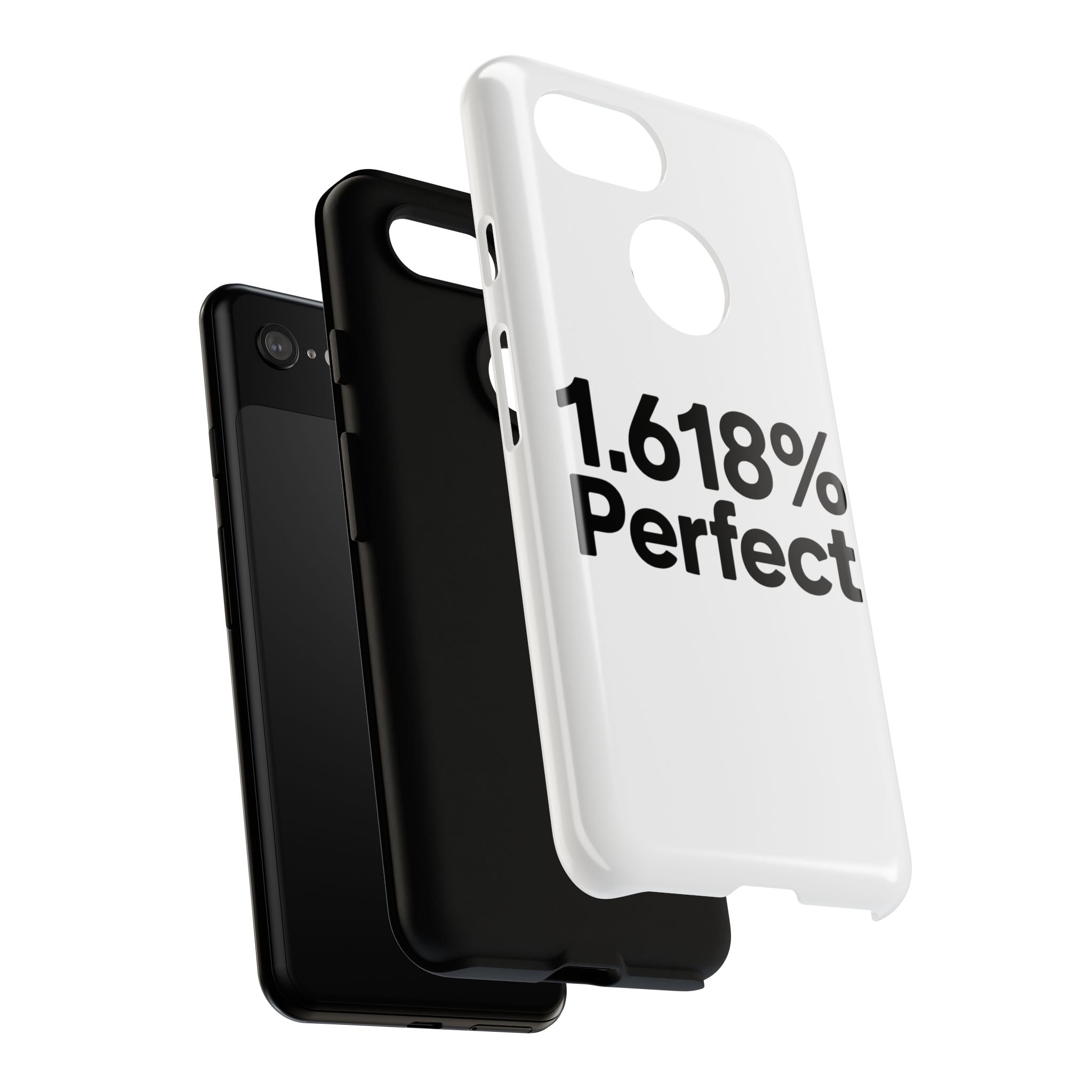 1.618% Perfect- Impact-Resistant Phone Case