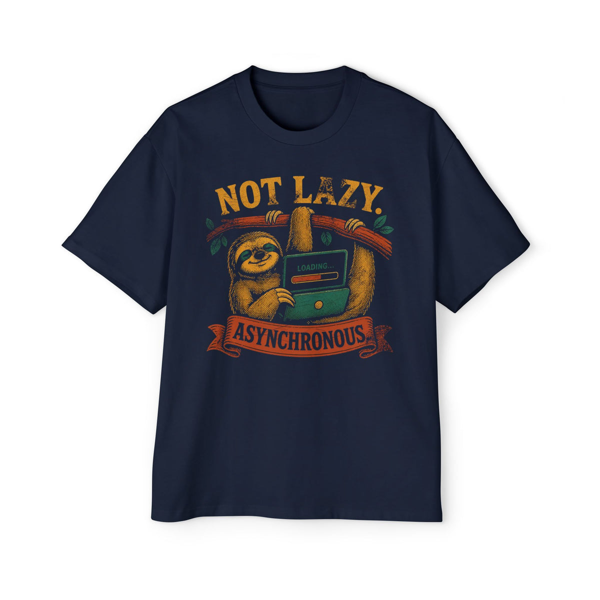 Not Lazy, Asynchronous Oversized Tee