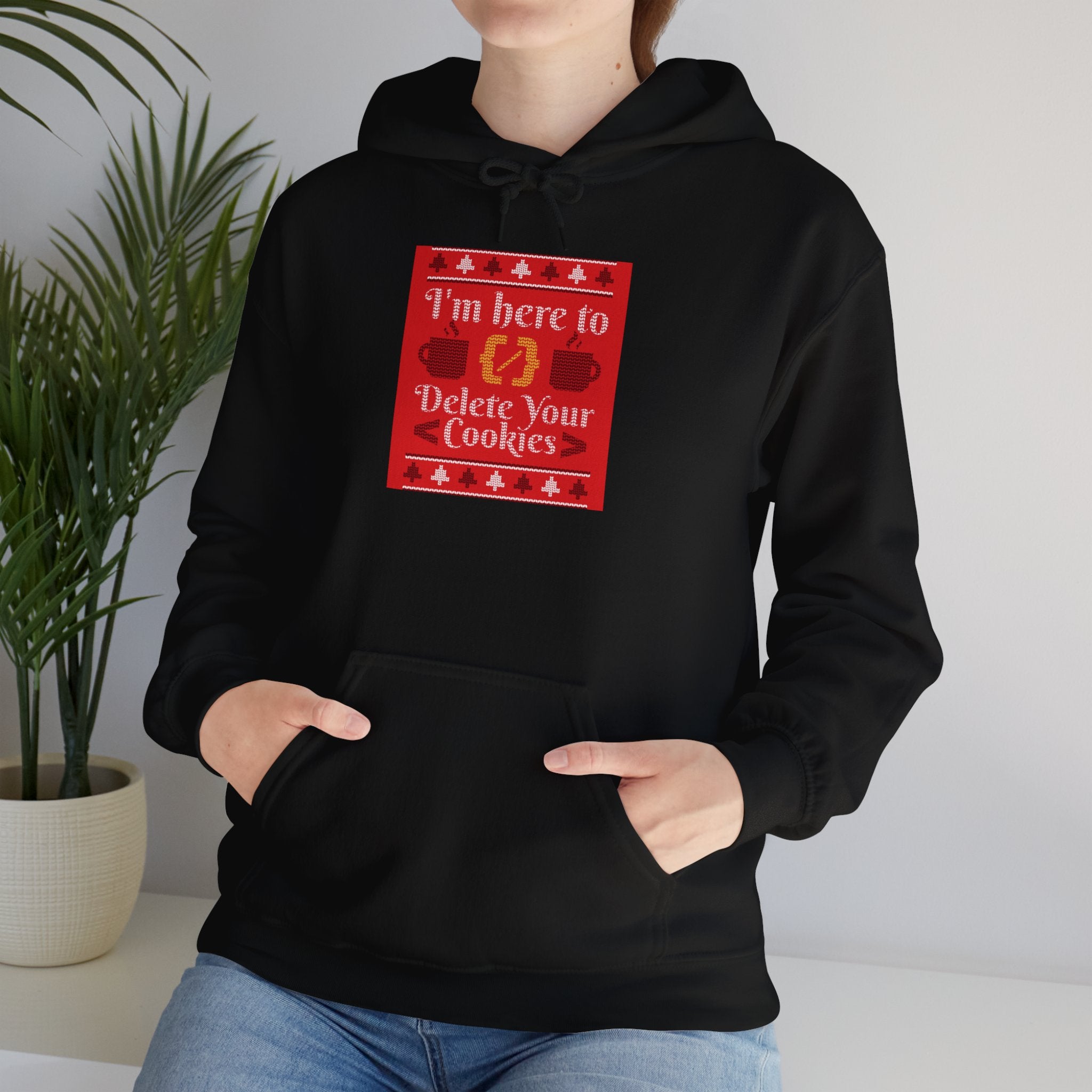 Delete Cookies Ugly Sweater - Hooded Sweatshirt