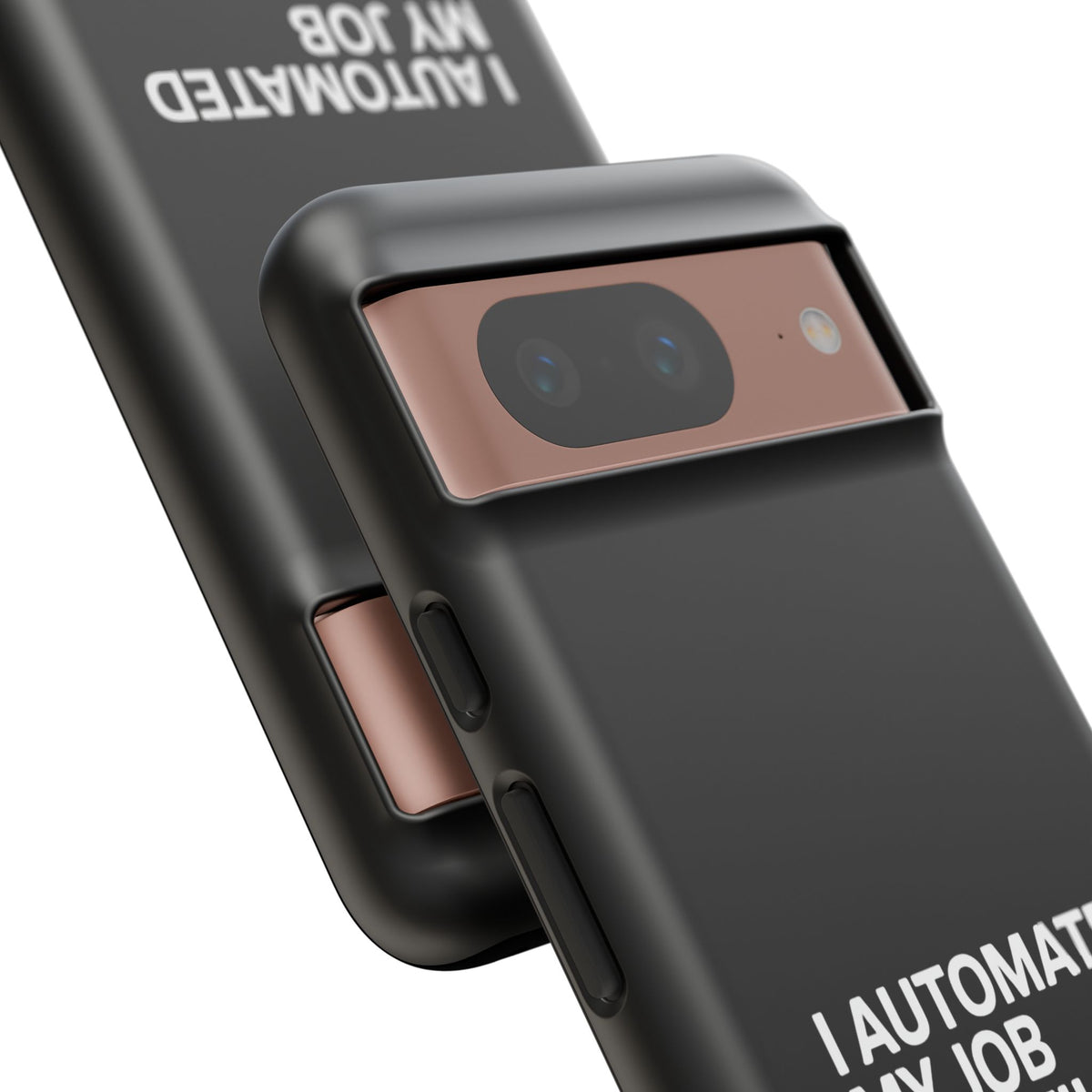 I Automated My Job But Still Show Up for the Meetings Phone Case
