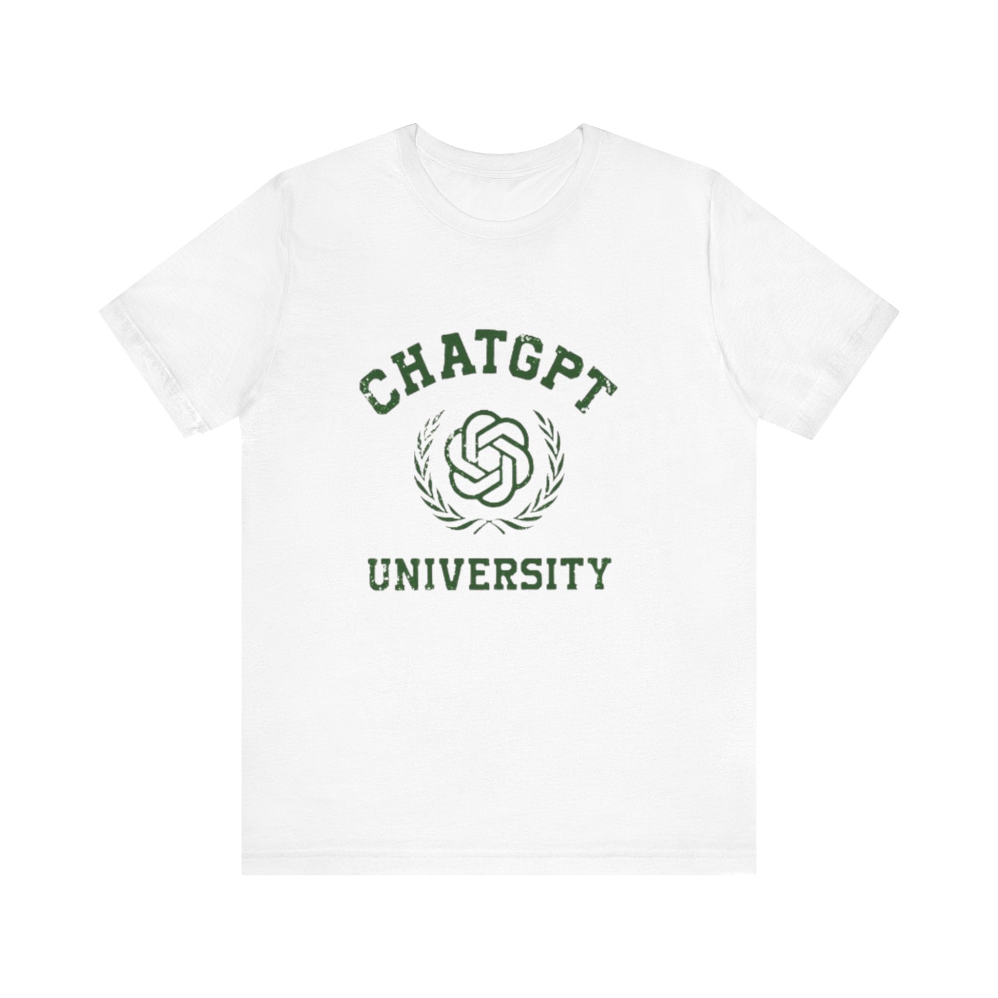 The "Chat GPT University - T-Shirt" is a premium cotton garment in white, showcasing the phrase "CHATGPT UNIVERSITY" alongside a chic green emblem on the front.