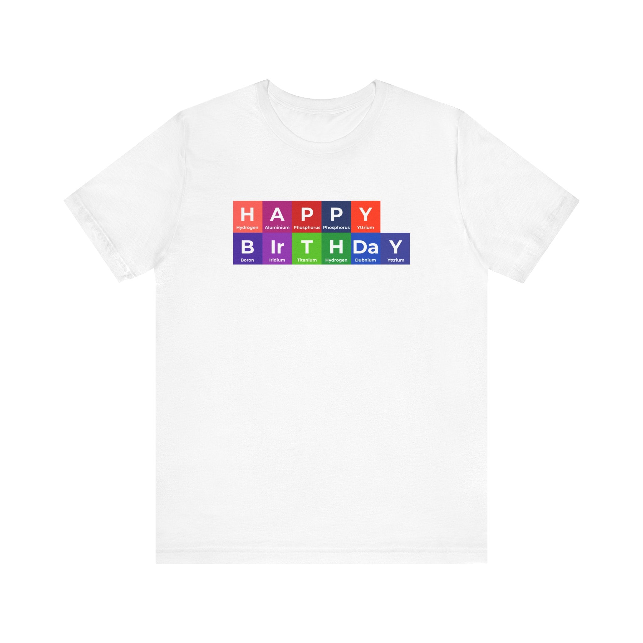 Happy Birthday - T-Shirt