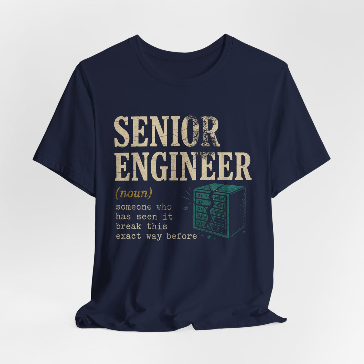 Senior Engineer Definition T-Shirt