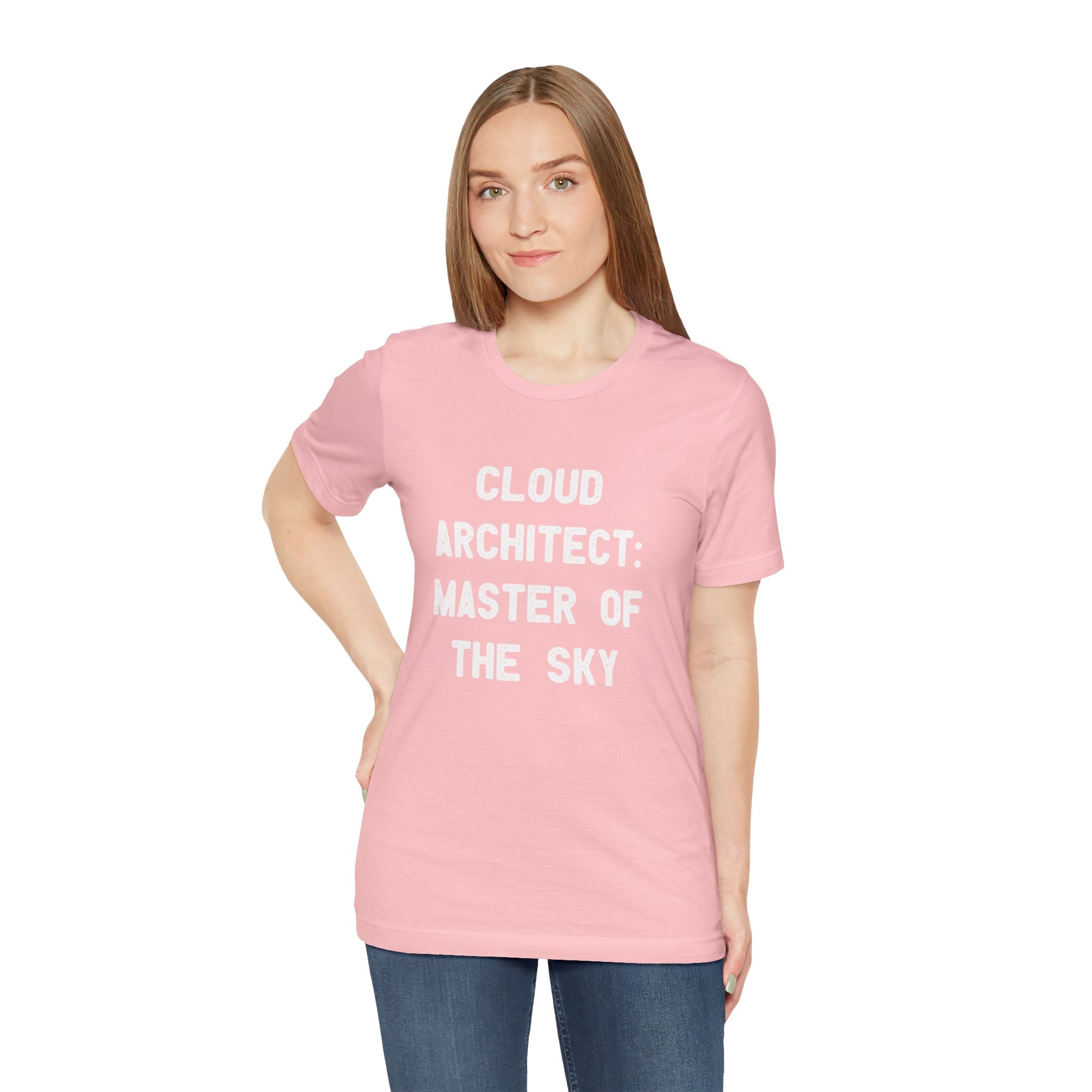 A person wearing a "Cloud Architect Master of the Sky" T-shirt made from pink Airlume cotton proudly displays the text on it.