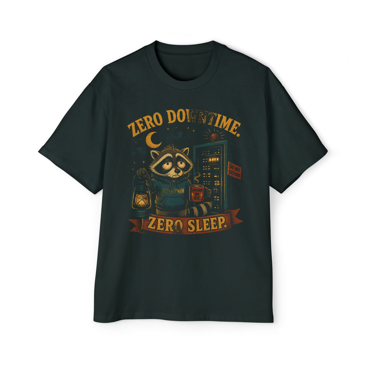 Zero Downtime, Zero Sleep Oversized Tee