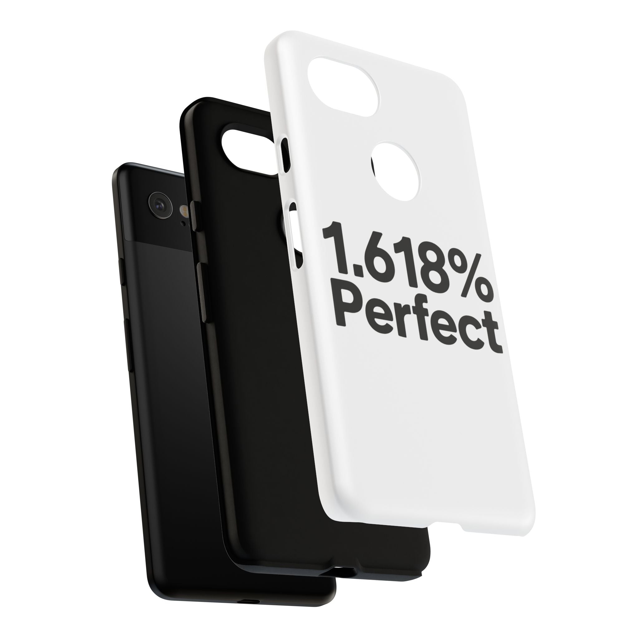 1.618% Perfect- Impact-Resistant Phone Case