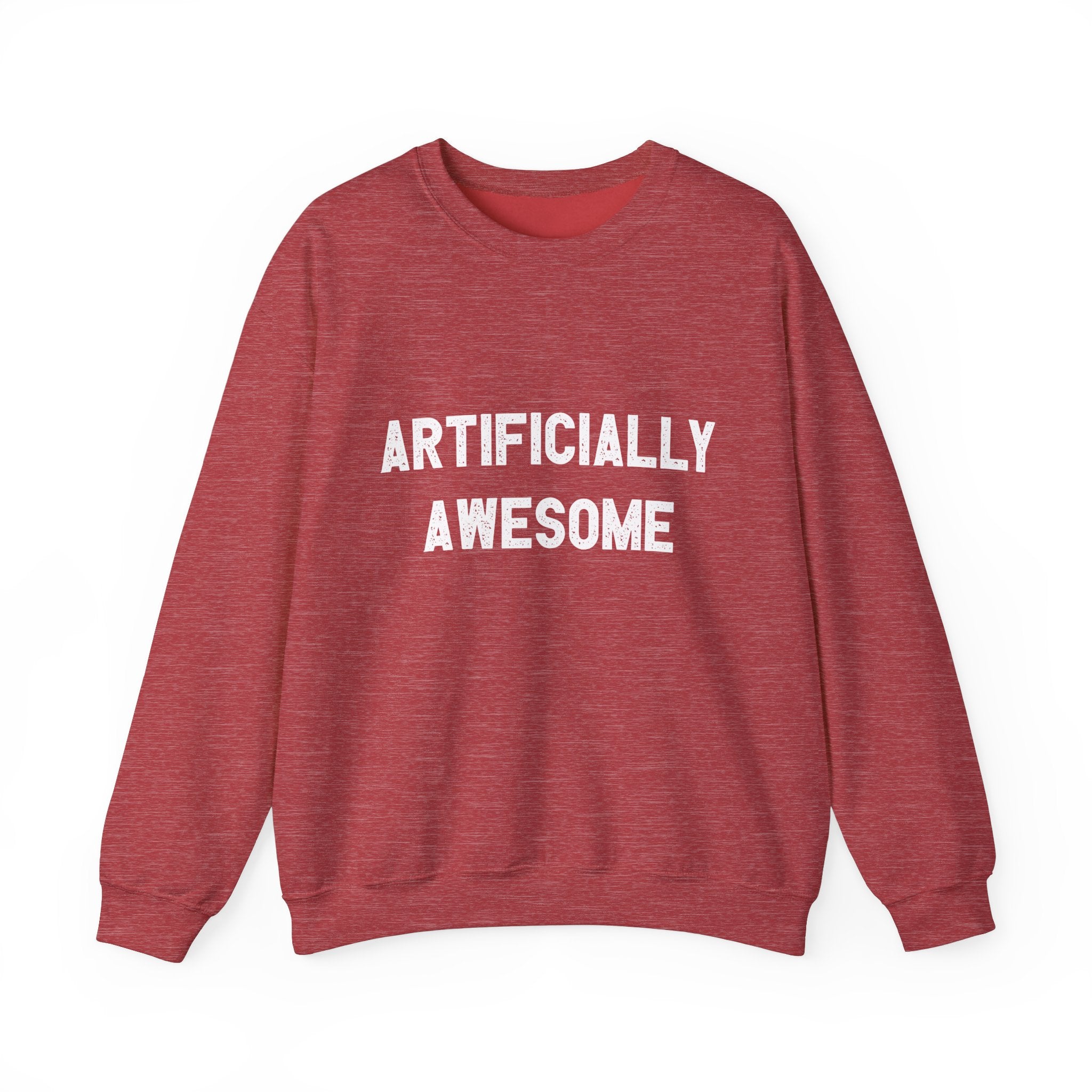 Artificially Awesome -  Sweatshirt