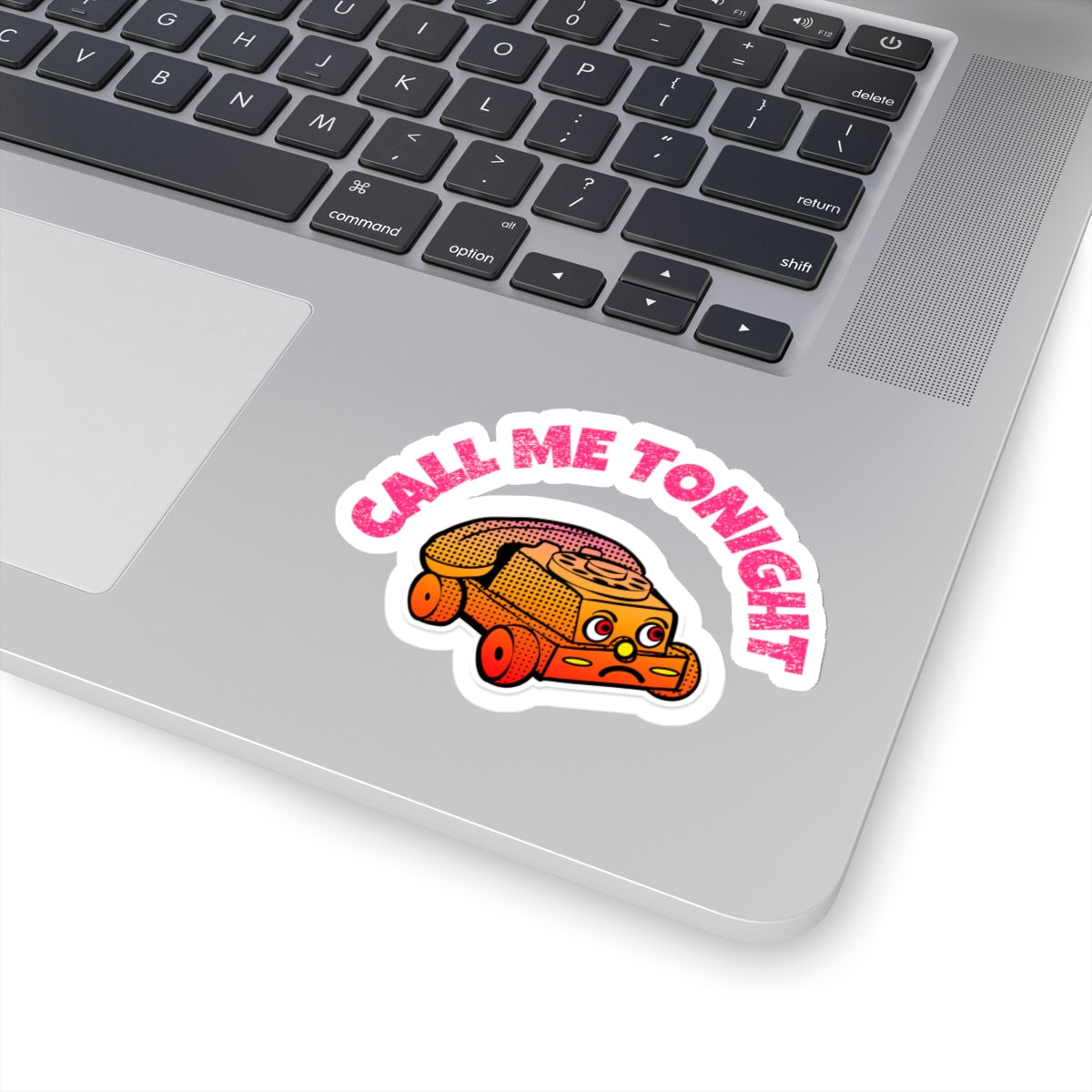 Call Me Tonight - Sticker