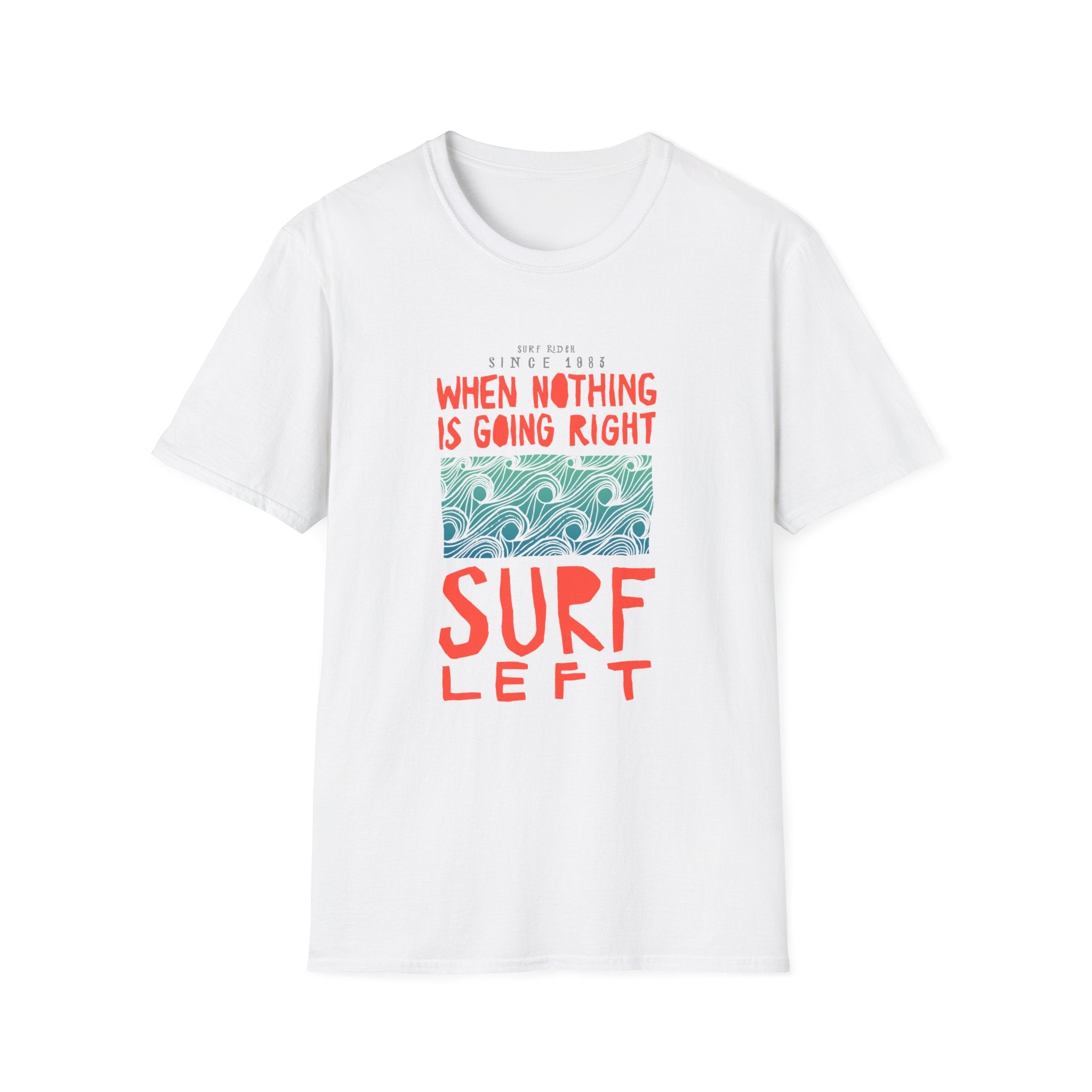 SURF LEFT T-Shirt