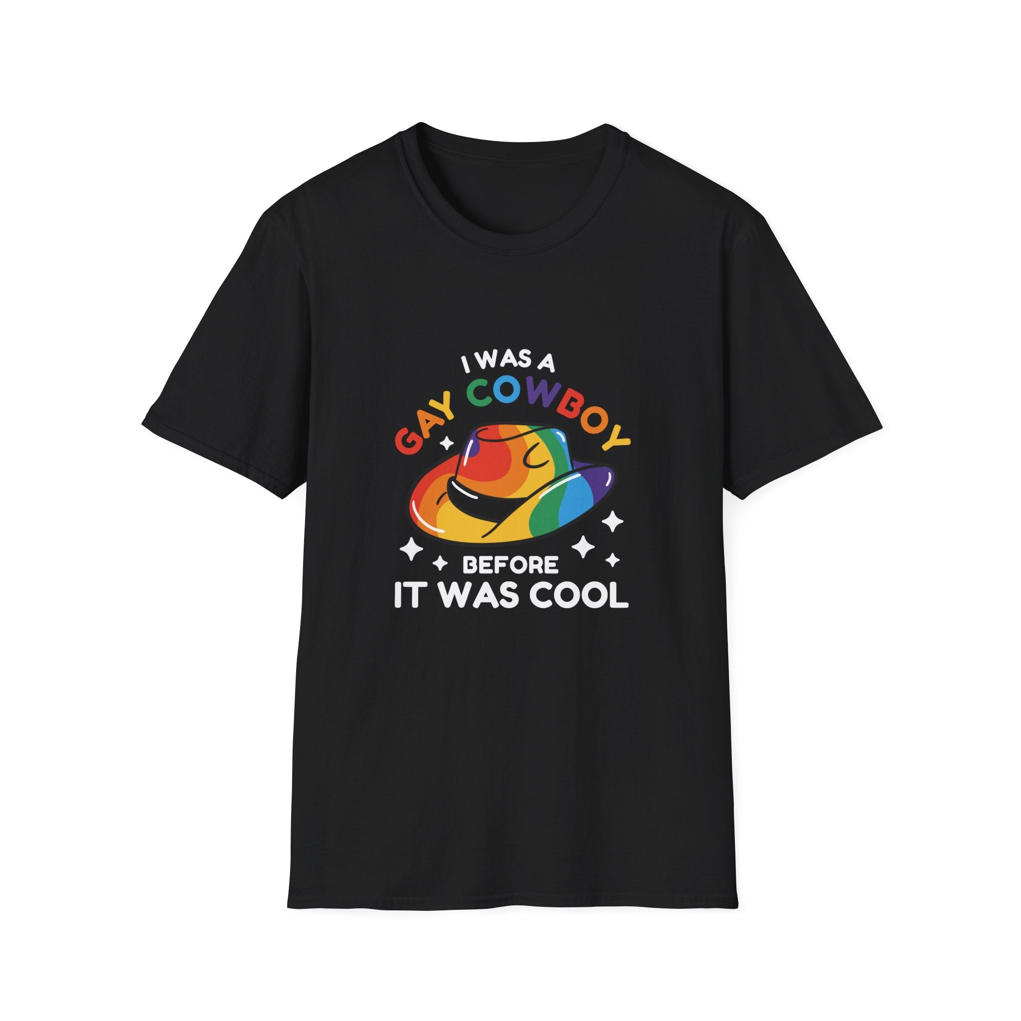 I Was a Gay Cowboy T-Shirt