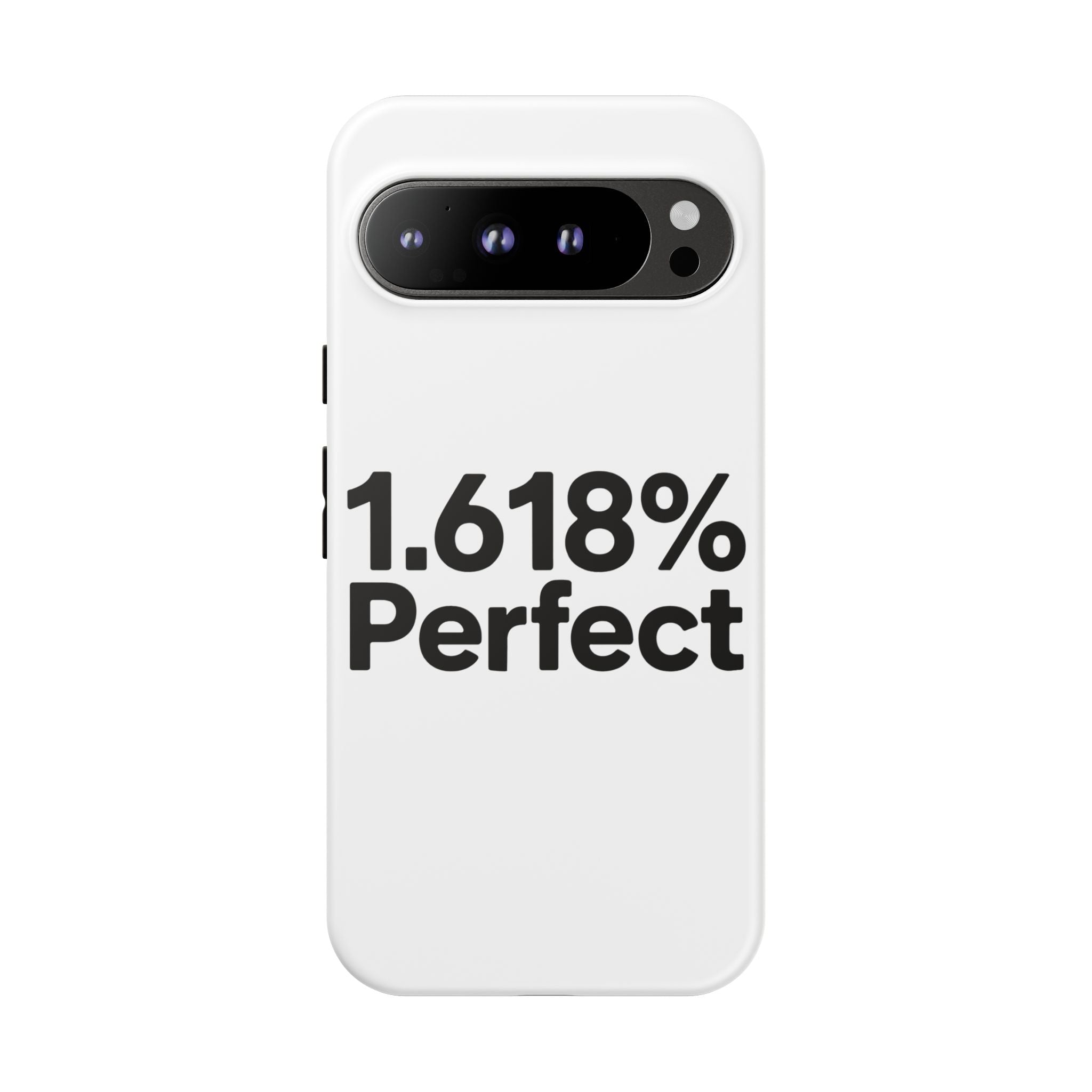 1.618% Perfect- Impact-Resistant Phone Case