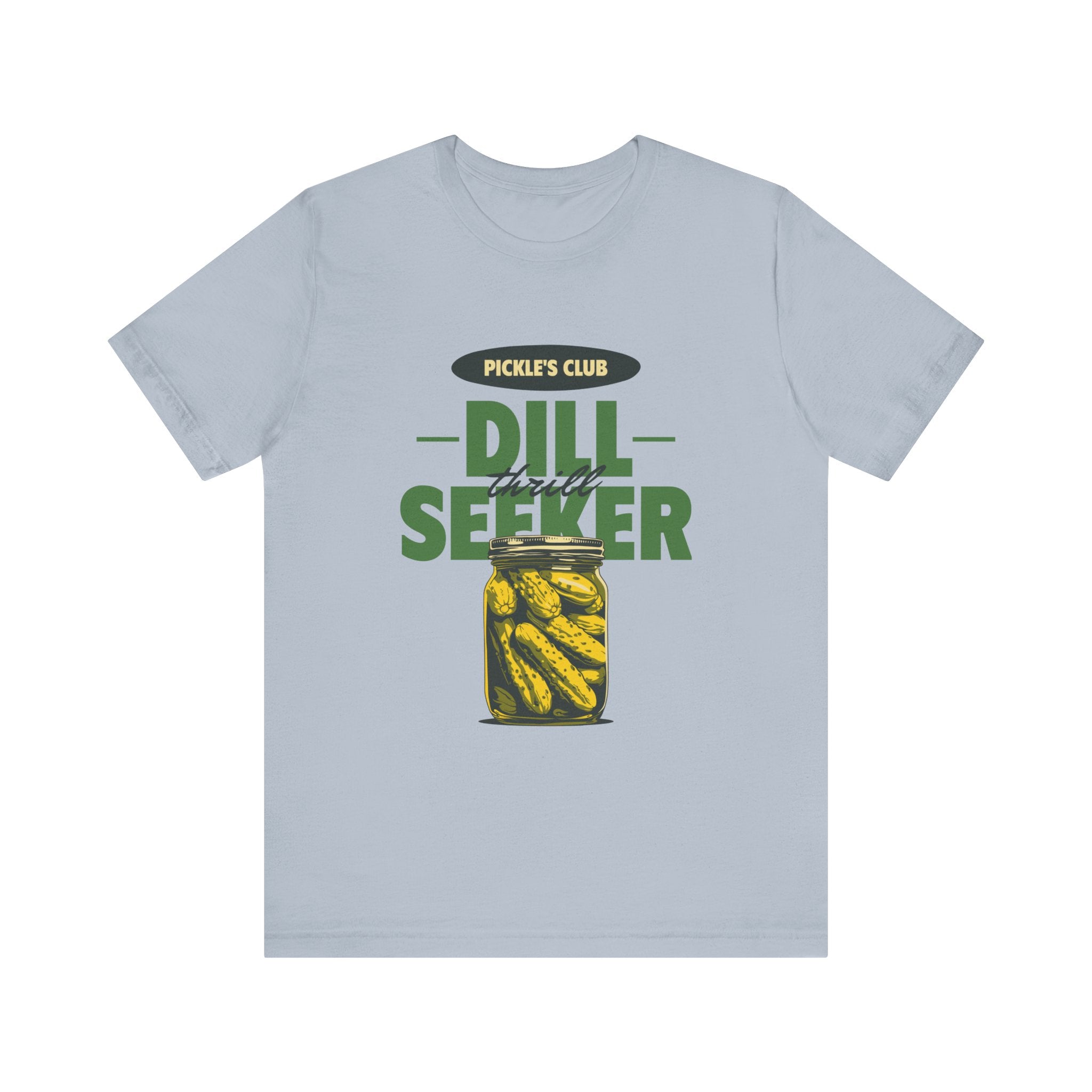 Dill Seeker - T-Shirt