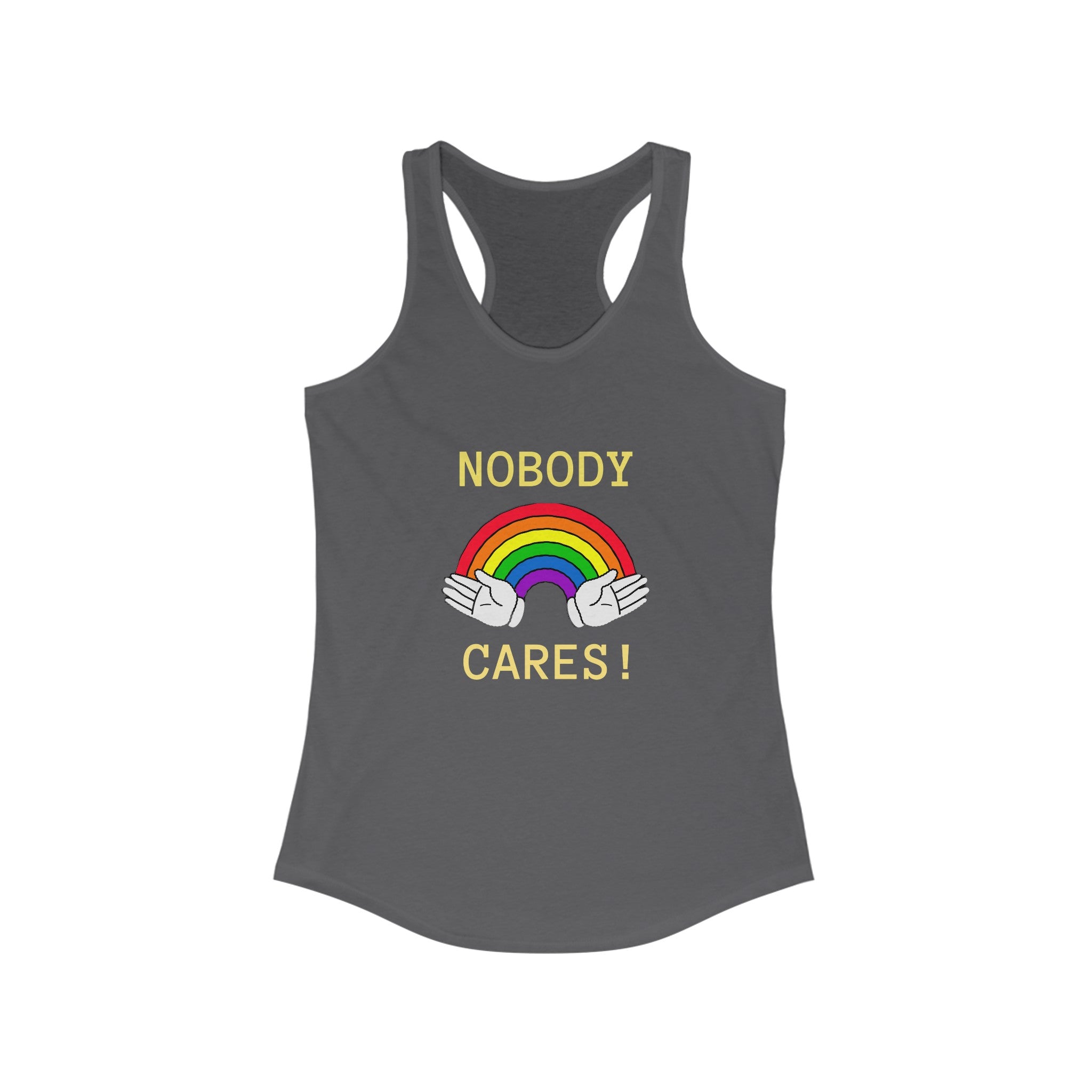 Nobody Cares - Women's Racerback Tank