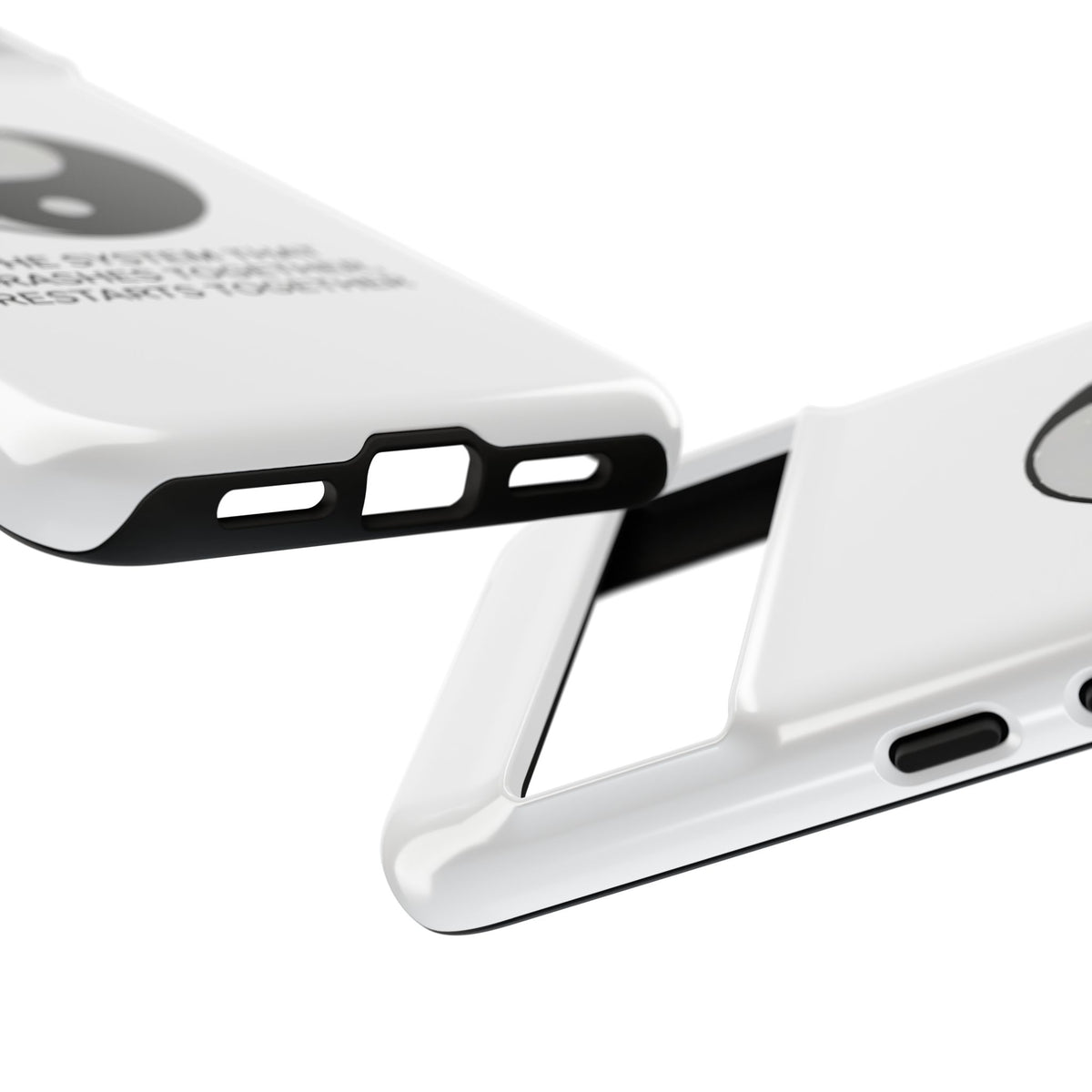 The System That Crashes Together, Restarts Together Phone Case