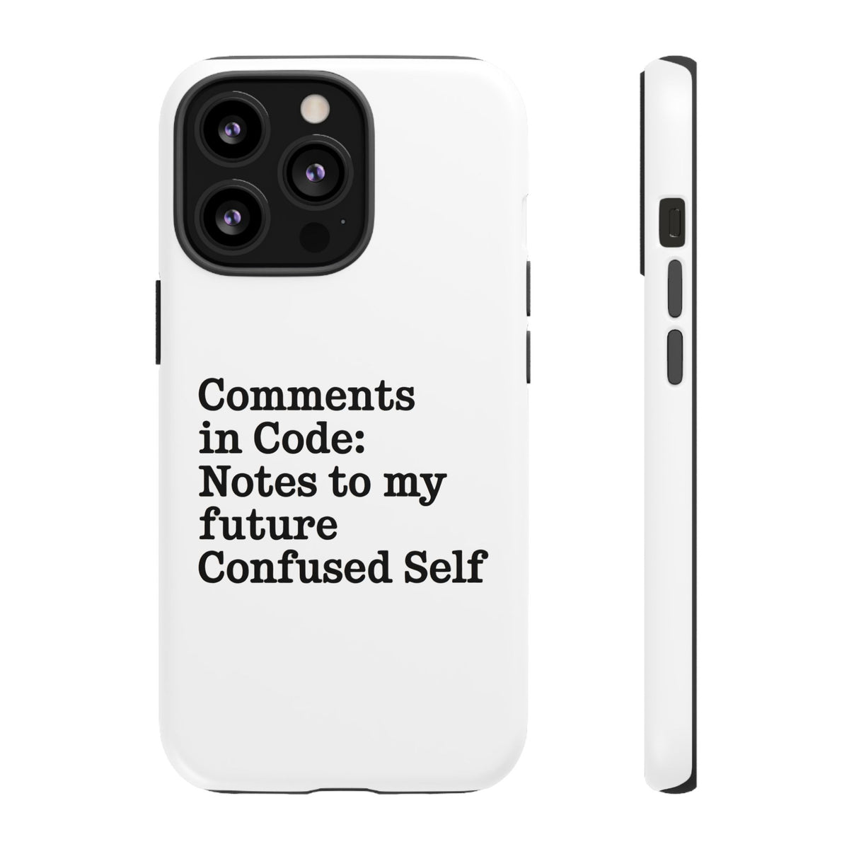 Comments in Code, Notes to My Future Confused Self Phone Case