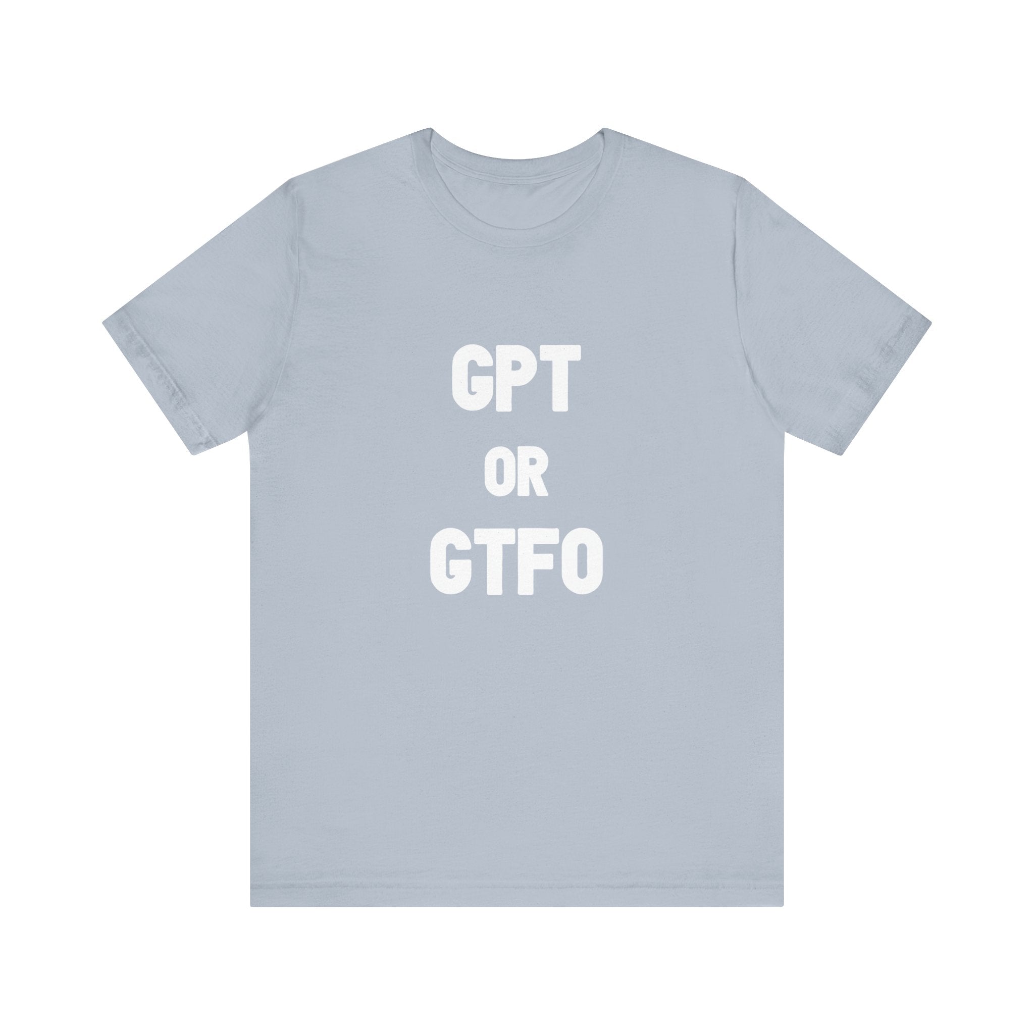 GPT GTF0 - T-Shirt