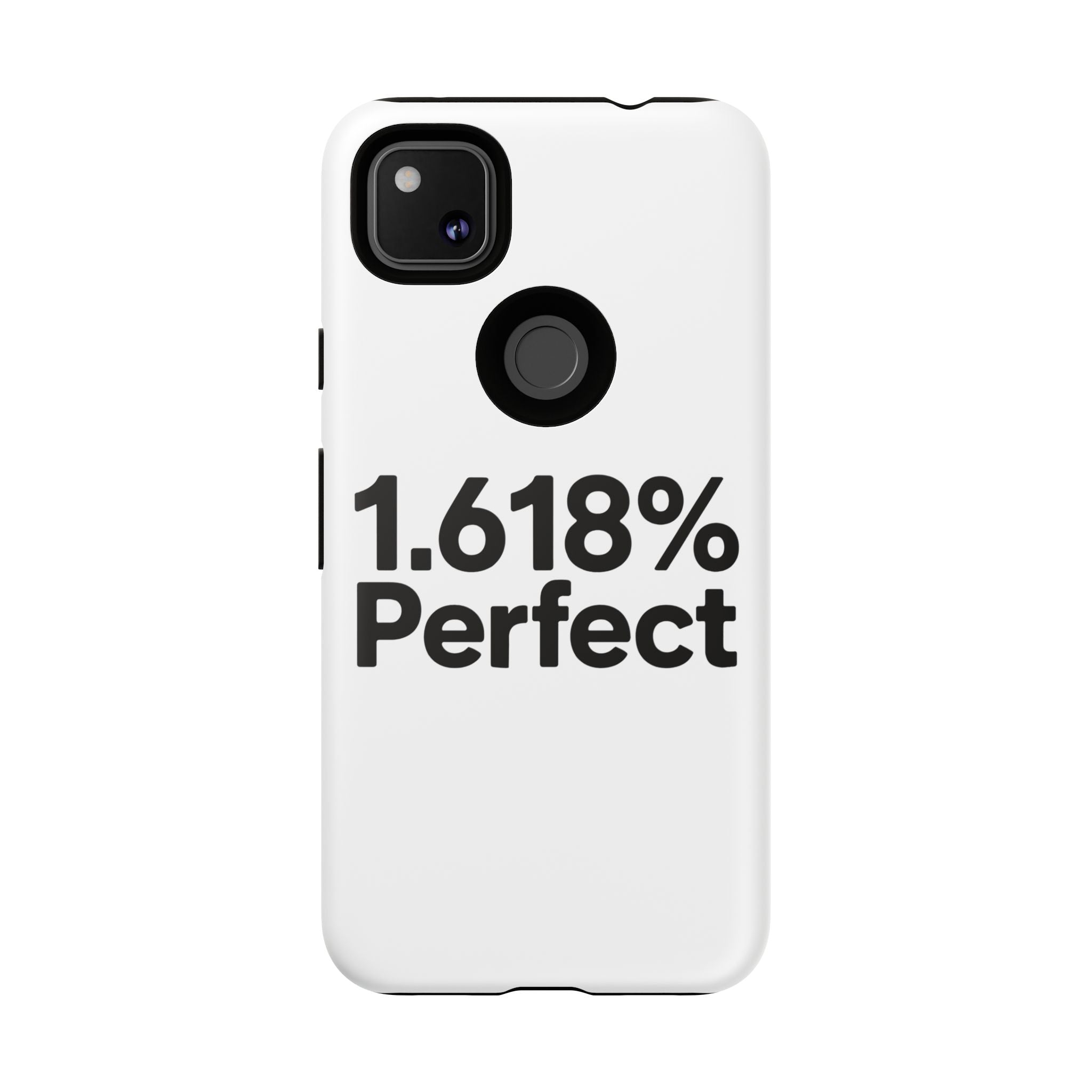 1.618% Perfect- Impact-Resistant Phone Case