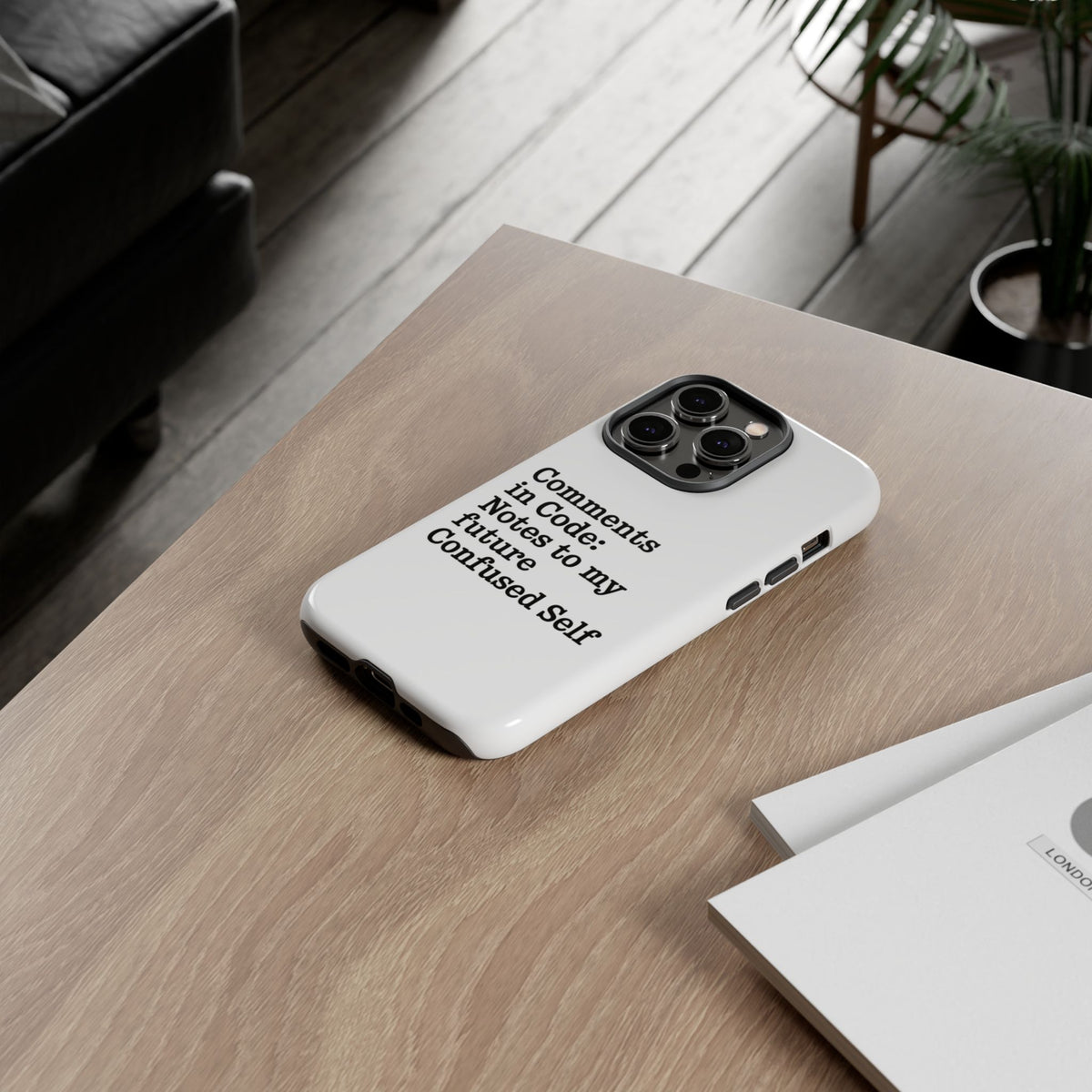 Comments in Code, Notes to My Future Confused Self Phone Case