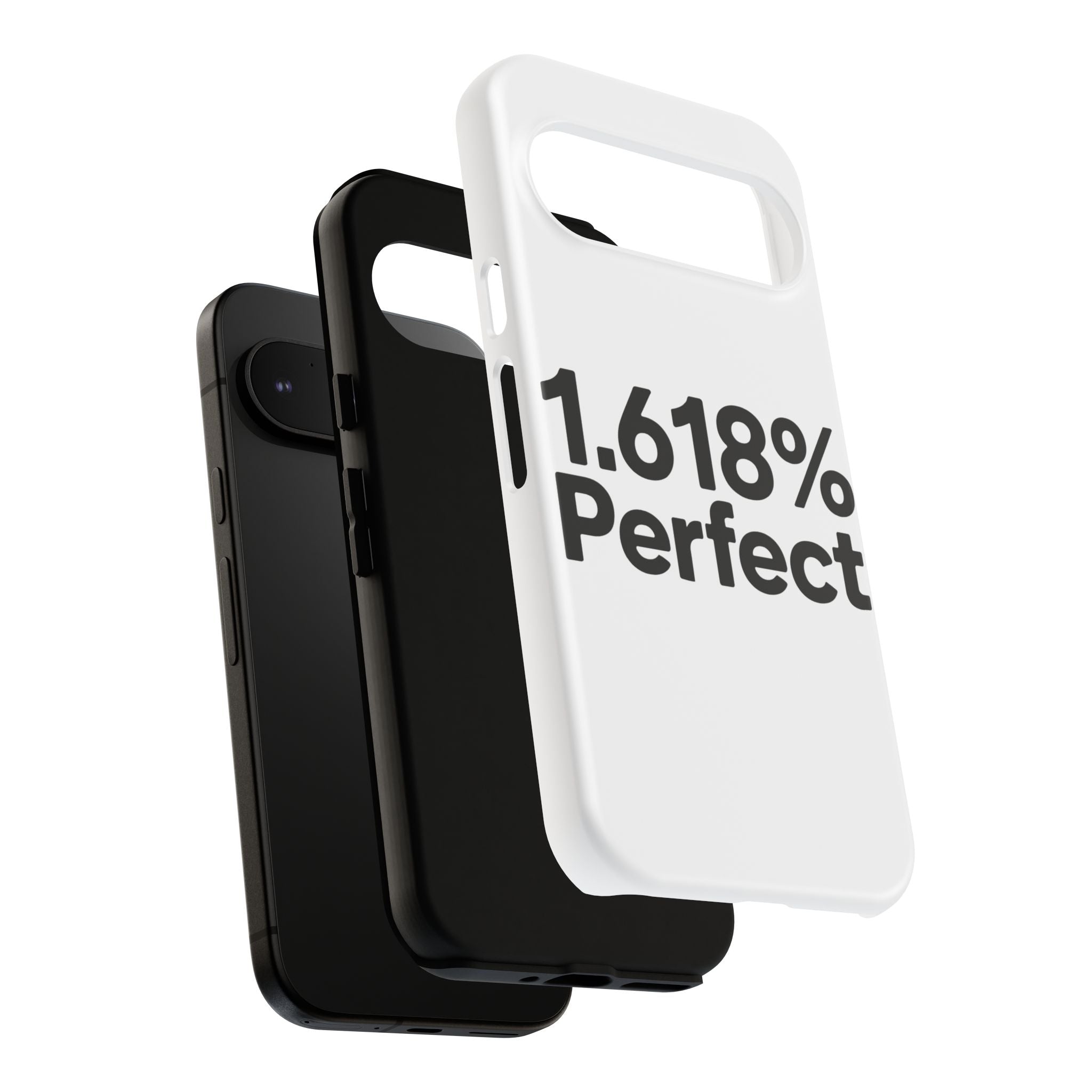 1.618% Perfect- Impact-Resistant Phone Case