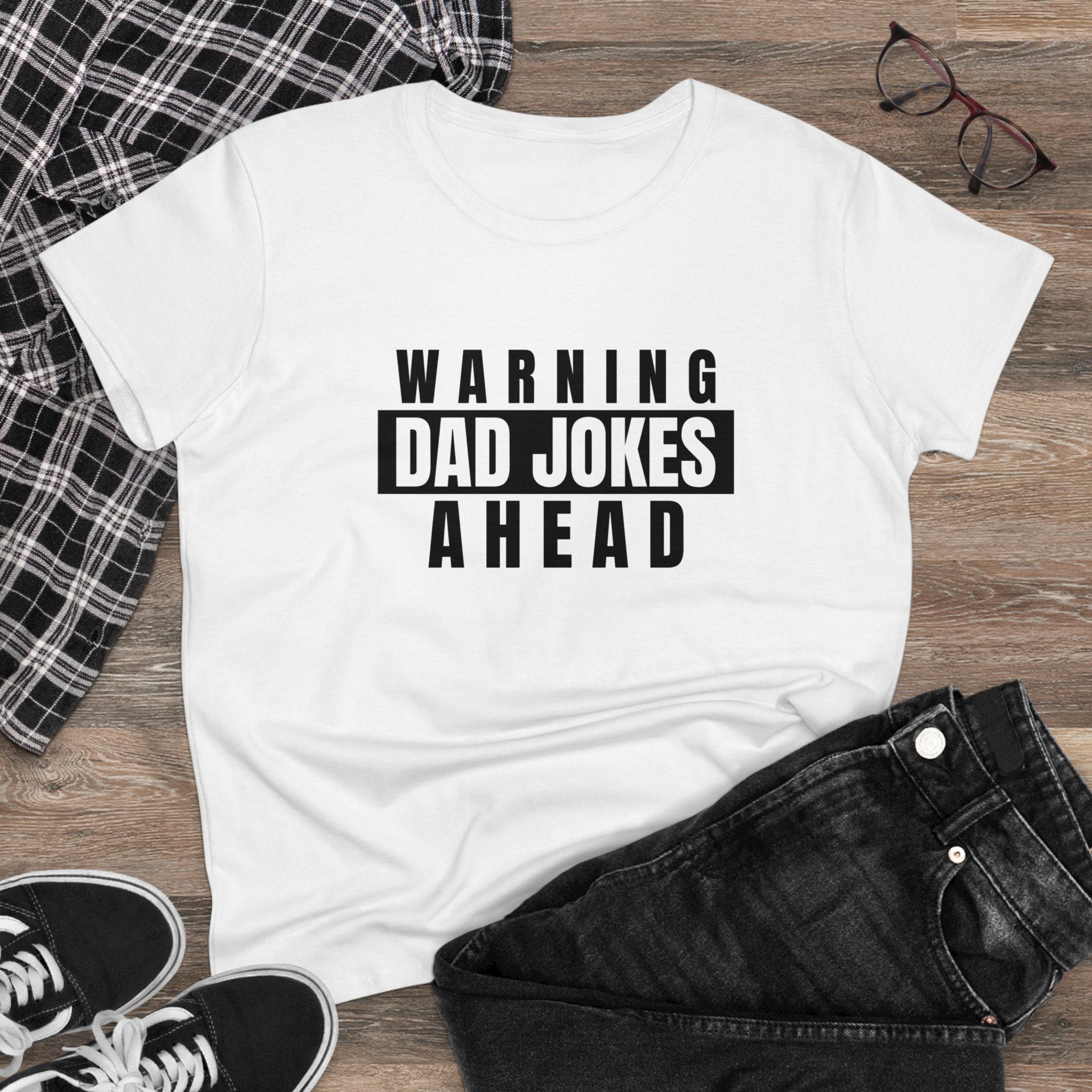 Warning Dad Joke Ahead - Women's Tee