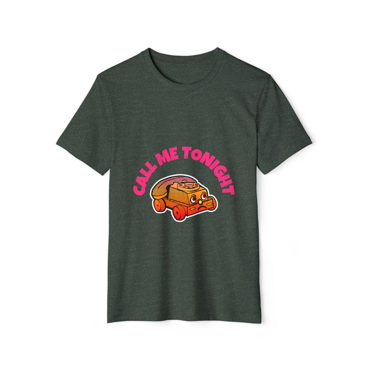 Call Me Tonight Recycled Organic Tee