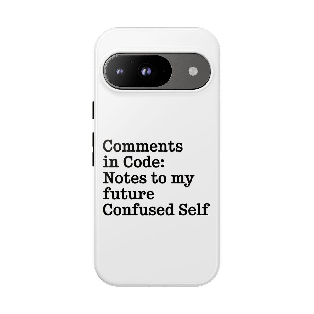 Comments in Code, Notes to My Future Confused Self Phone Case