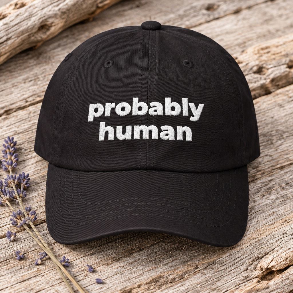Probably Human Dad Cap