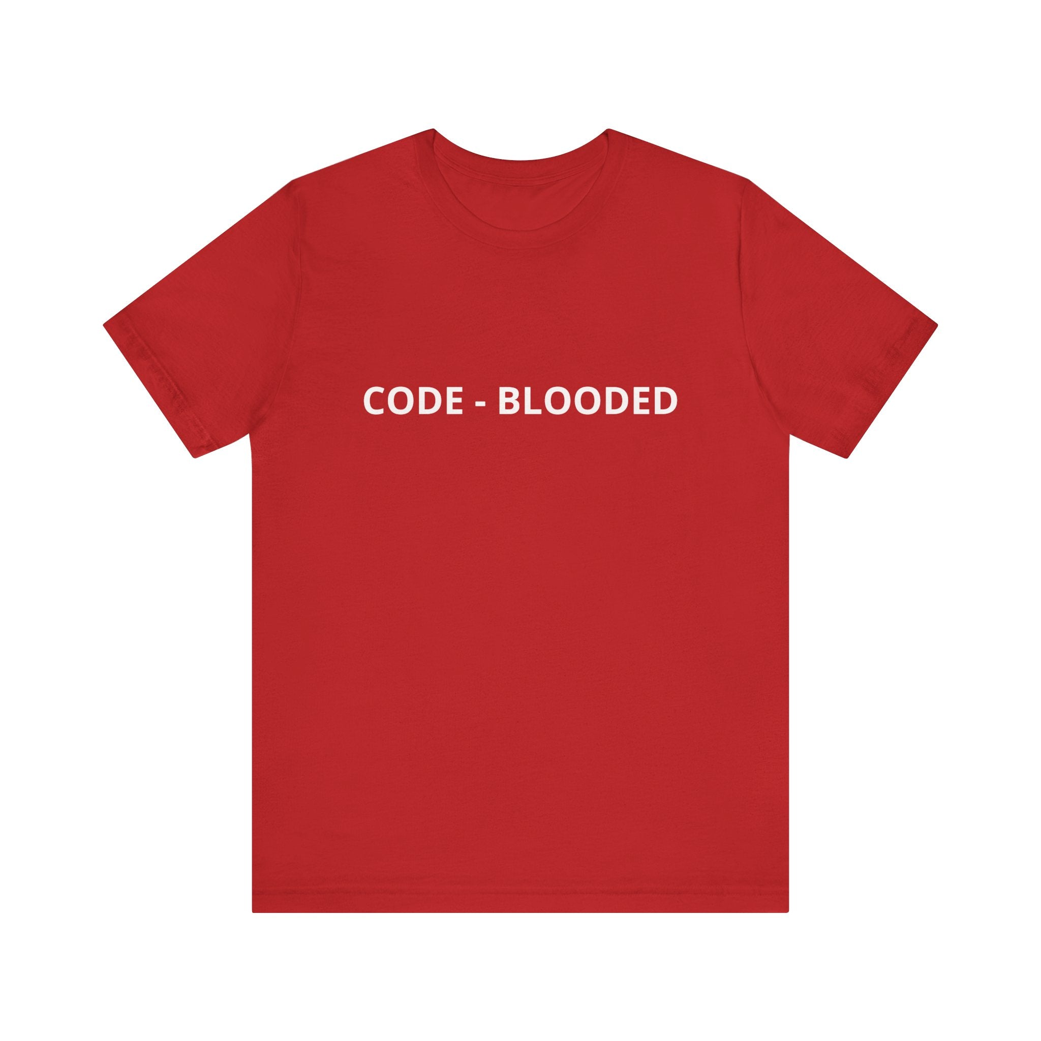 Code blooded -T Shirt
