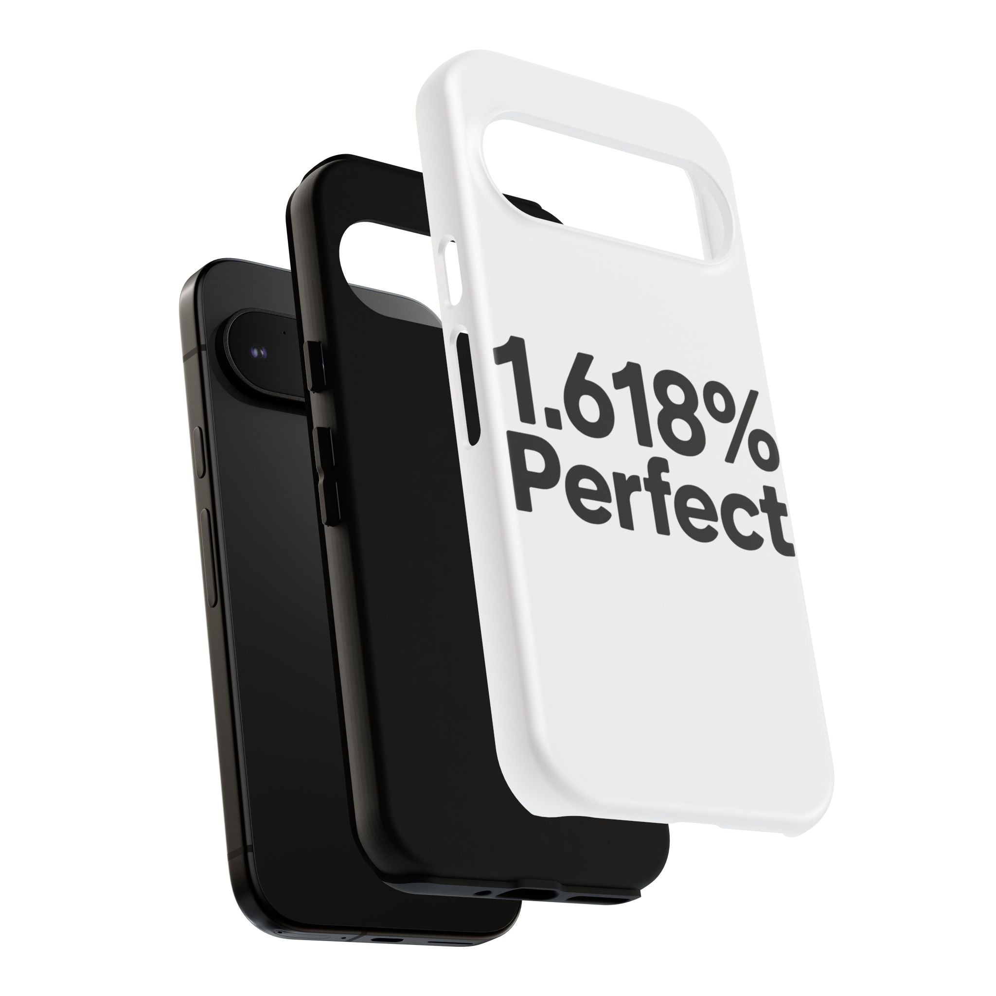 1.618% Perfect- Impact-Resistant Phone Case