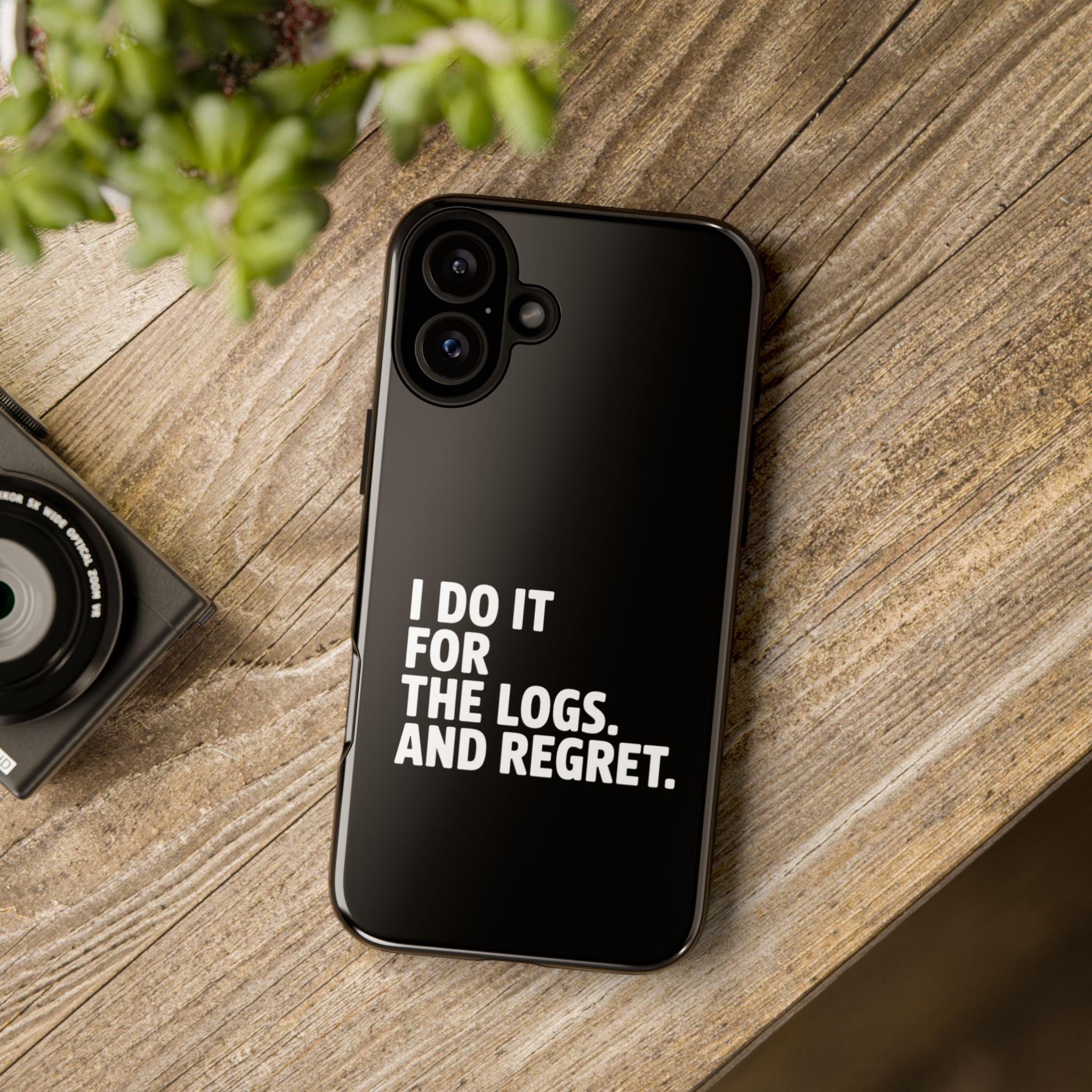 I DO IT FOR THE LOGS White- Impact-Resistant Phone Case