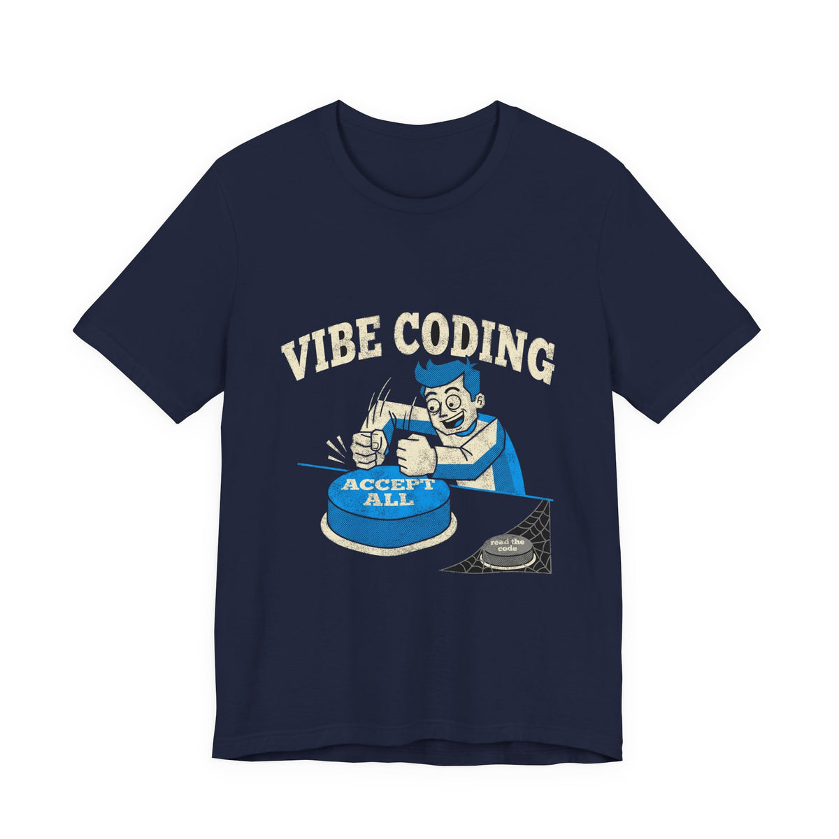 Vibe Coding Accept All T-Shirt