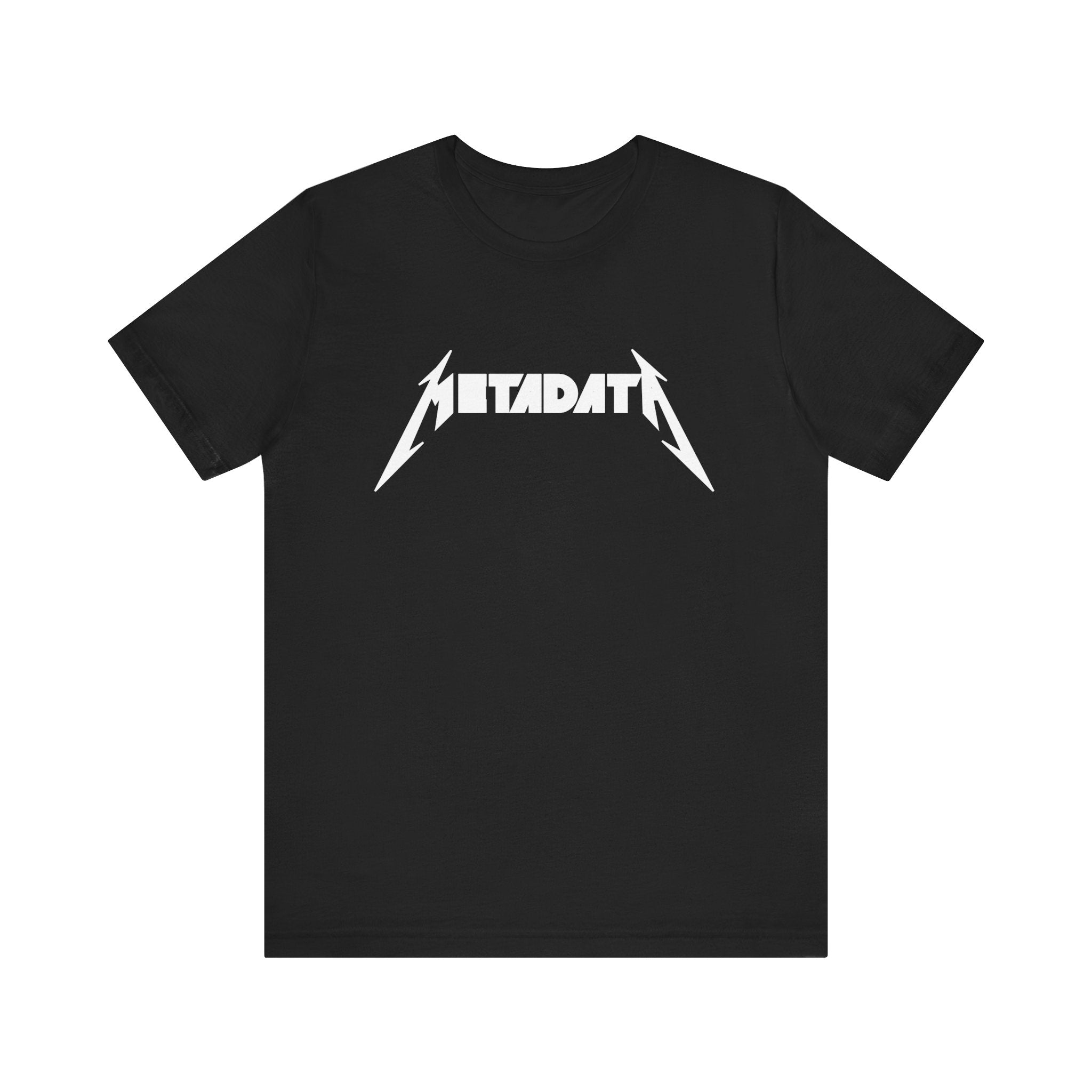 The Metadata - T-Shirt features "METADATA" in a stylized, angular font resembling a famous band logo. Made from Airlume combed, ring-spun cotton, it offers exceptional comfort while being both trendy and soft to the touch.