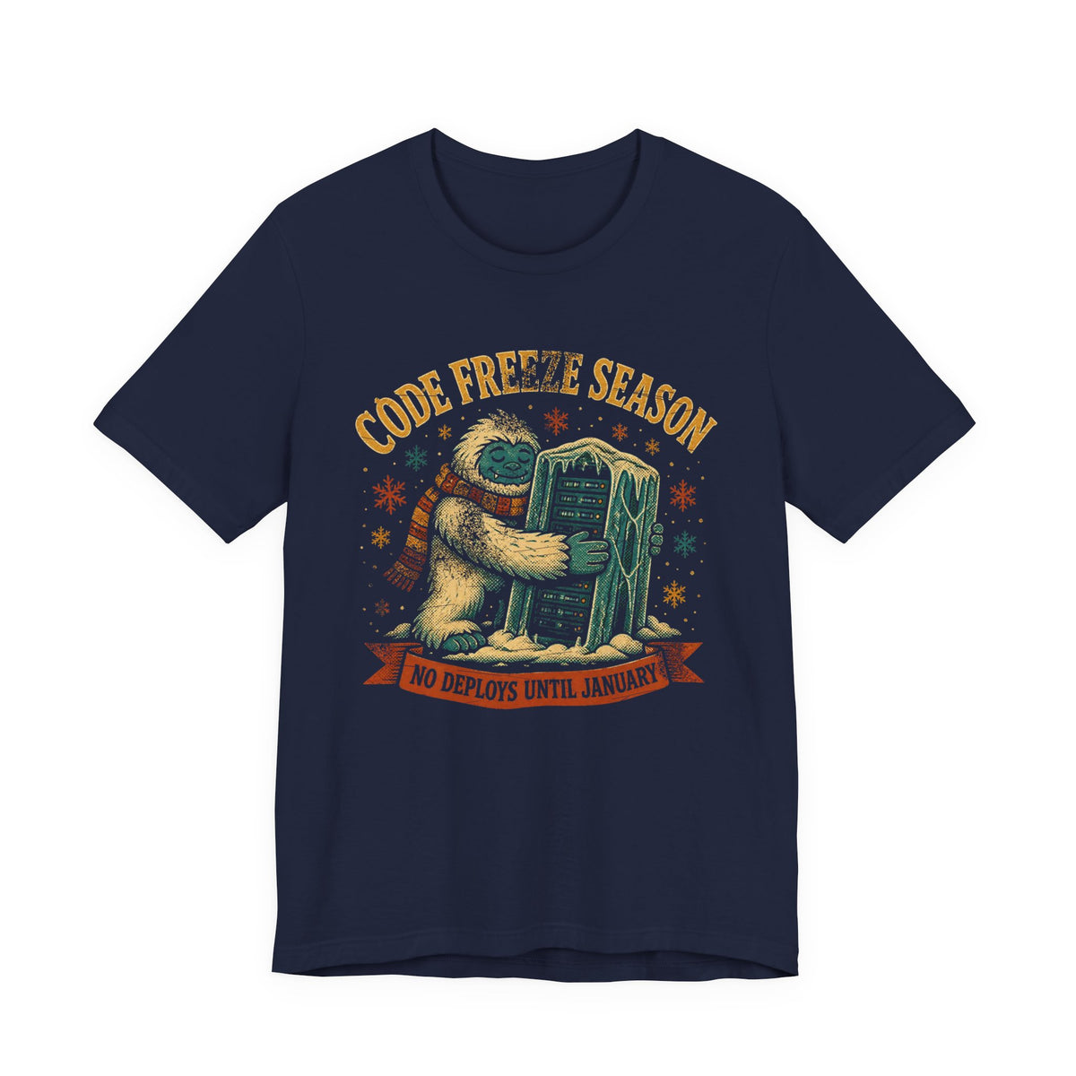 Code Freeze Season, No Deploys Until January T-Shirt
