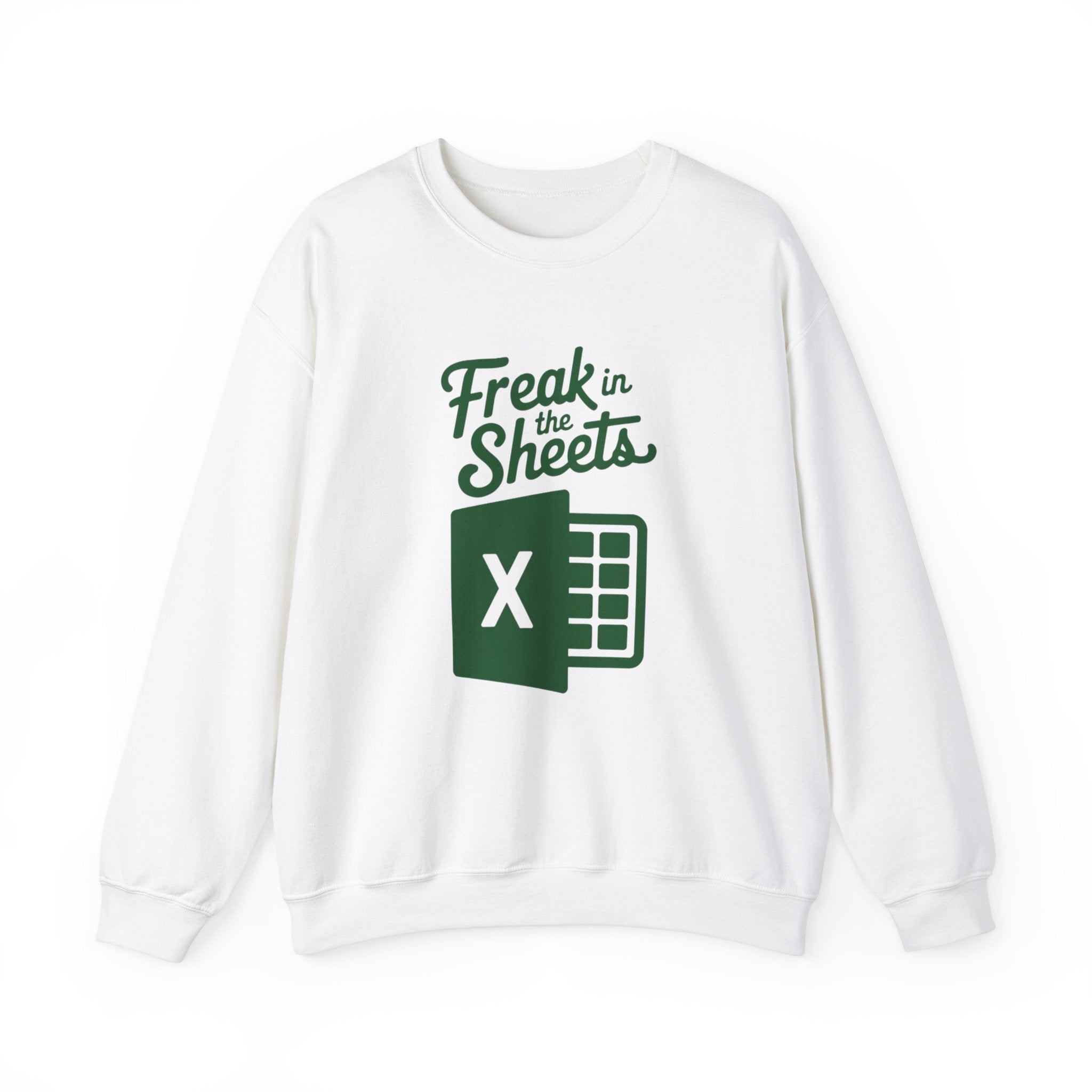 Freak in the Sheets -  Sweatshirt