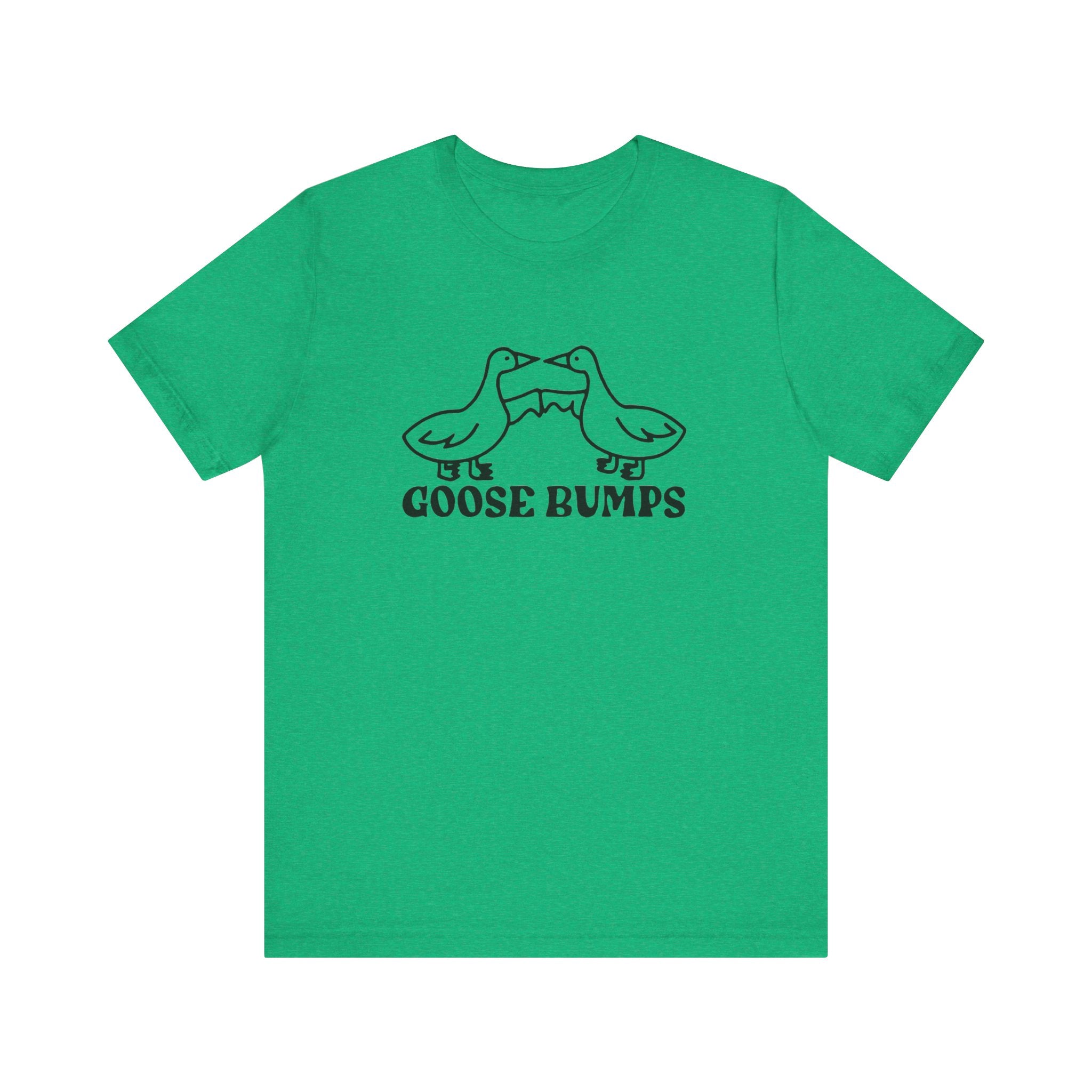 Goose Bumps - T-Shirt