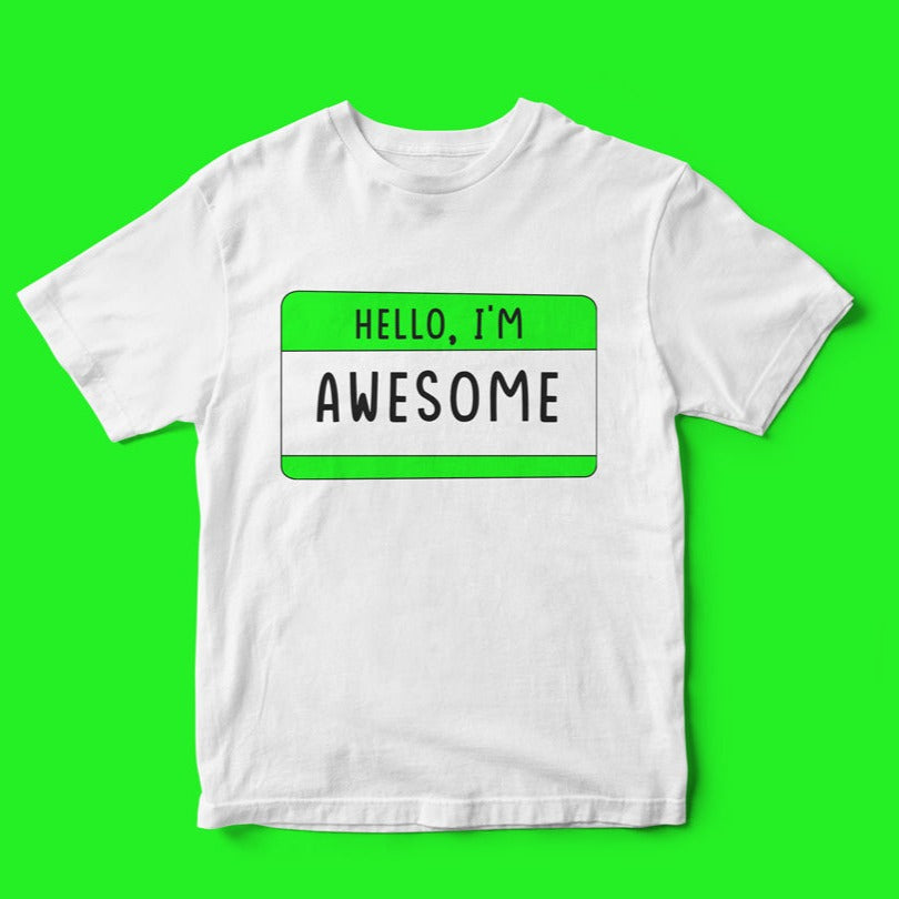 Hello, I'm Awesome T-Shirt on a green background featuring a name tag design with the text "hello, I'm awesome" in black and green, perfect for geeks and gamers.