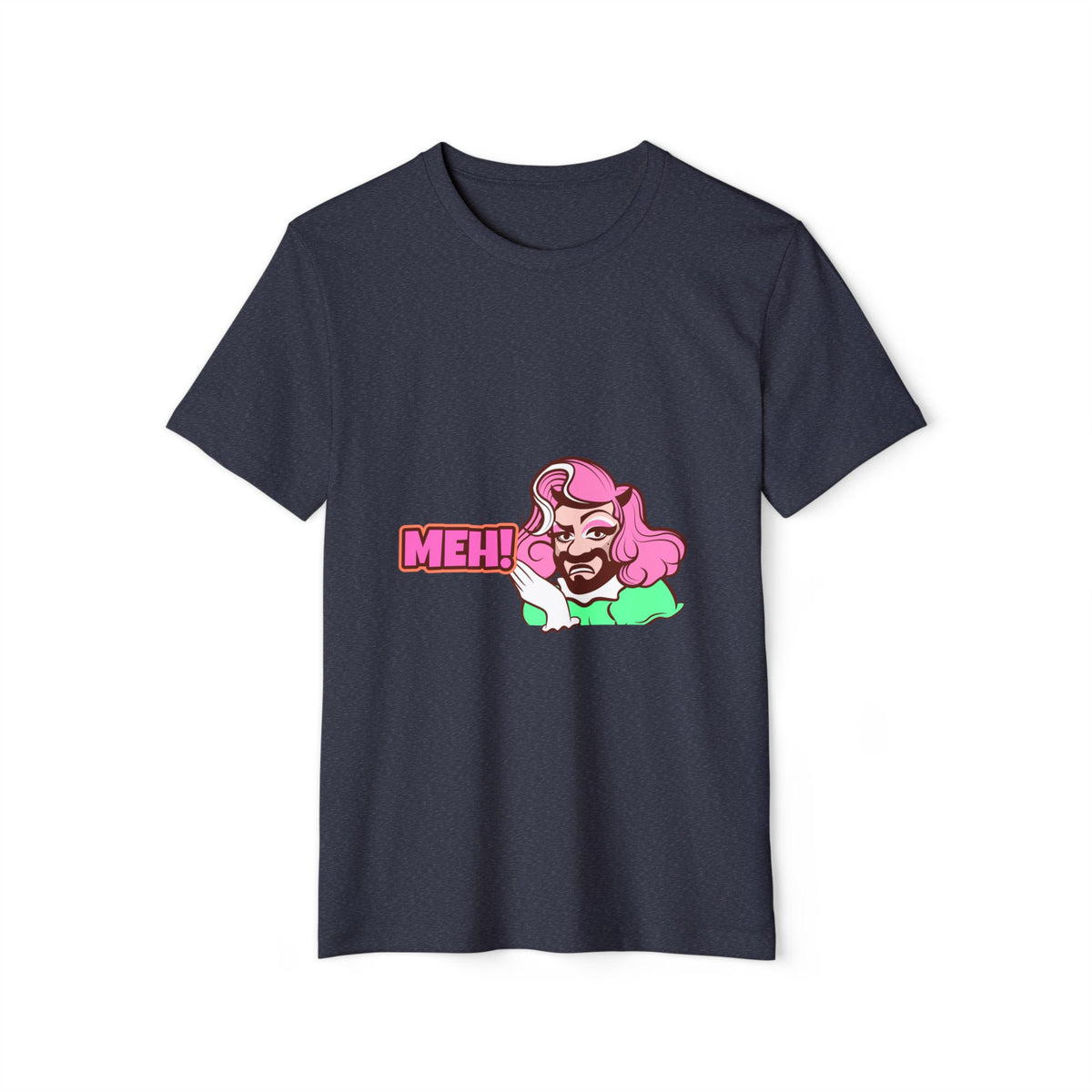 Fabulously Meh Recycled Organic Tee