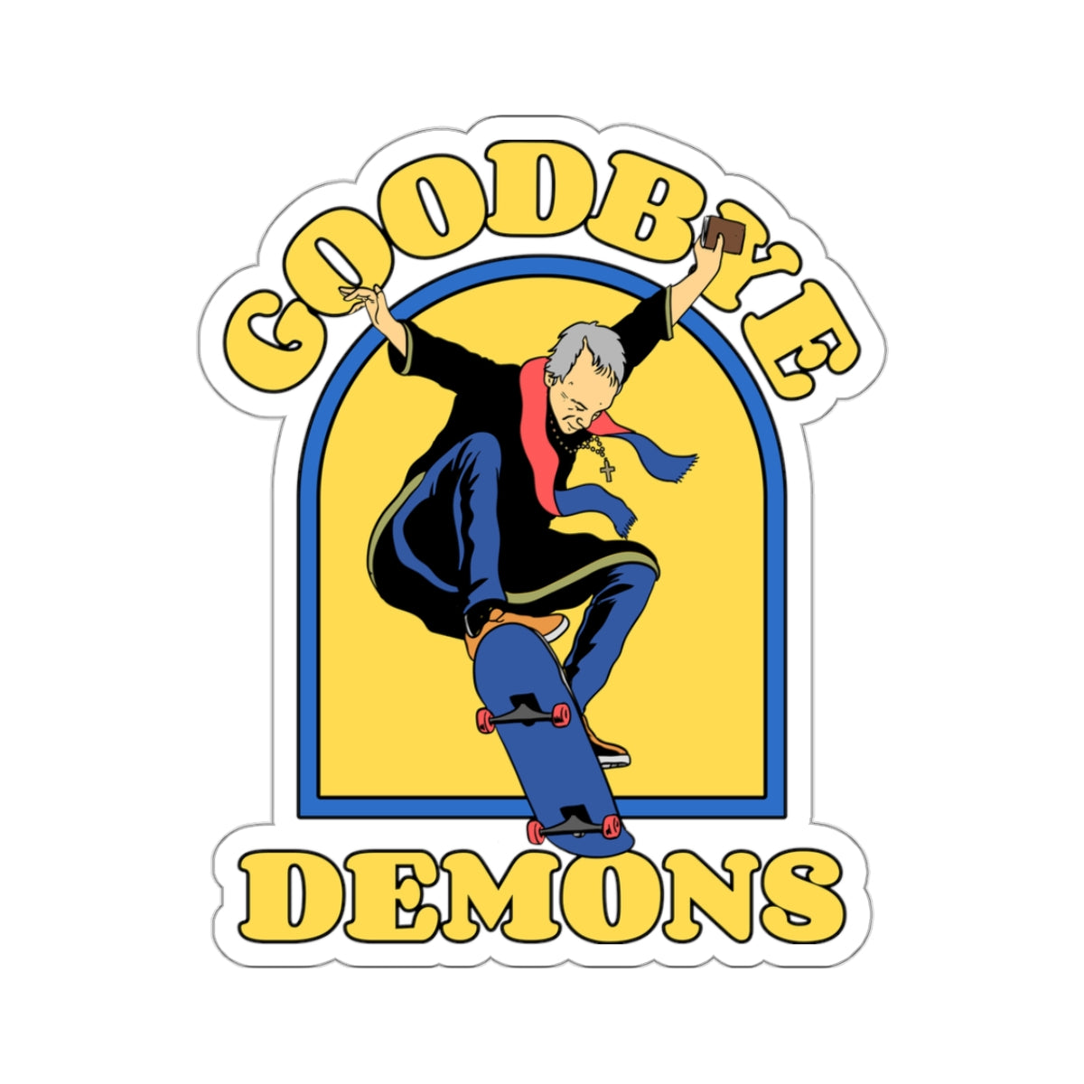 Goodbye Demons - Sticker