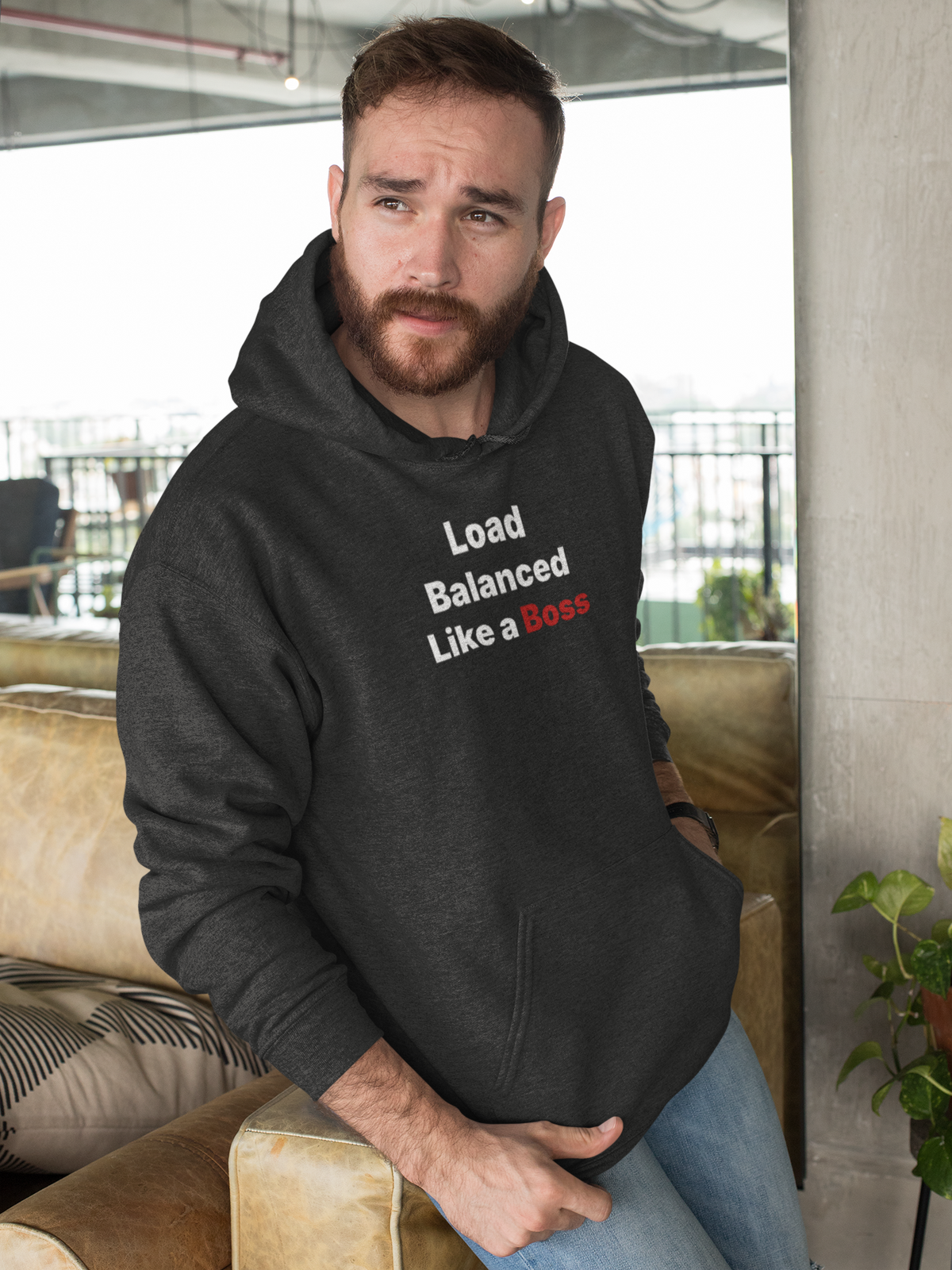 Load Balanced Like a Boss Hoodie | DevOps Humor | Geekpsters