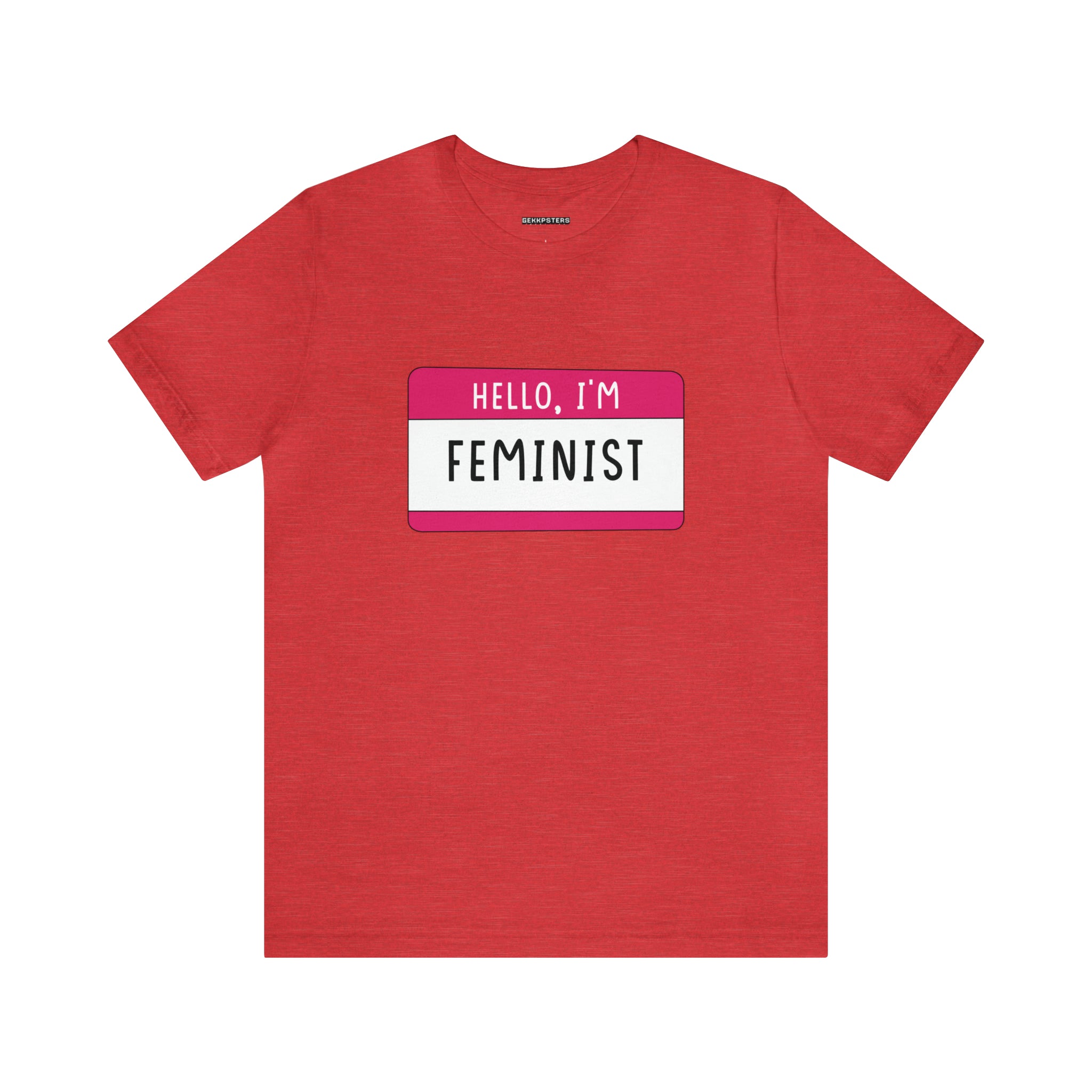 Hello, I'm Feminist T-Shirt with a purple name tag sticker on the chest that reads "hello, I'm feminist" in white and black text, promoting feminism and equality.