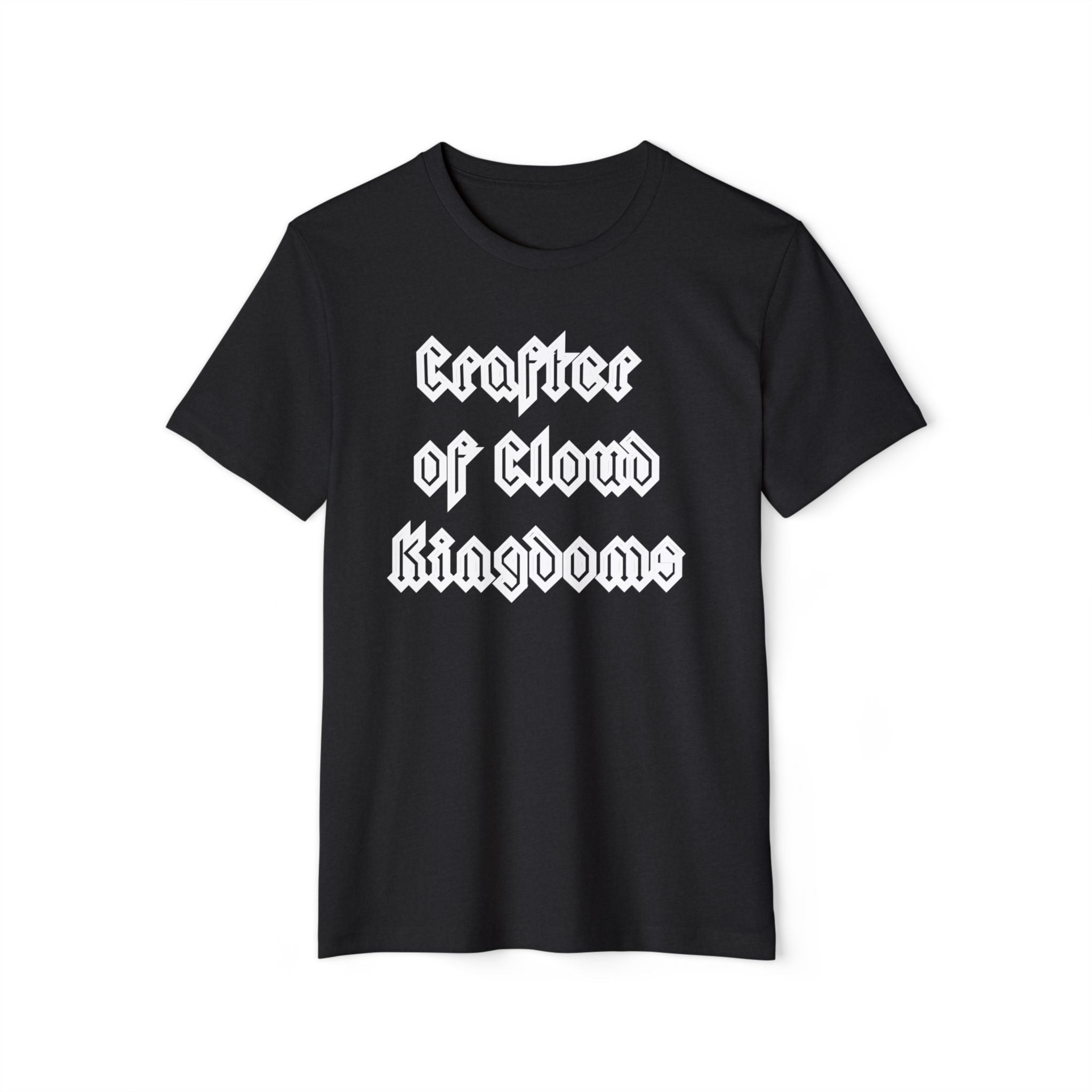 Crafter of Cloud Kingdoms - Organic Recycled T-Shirt