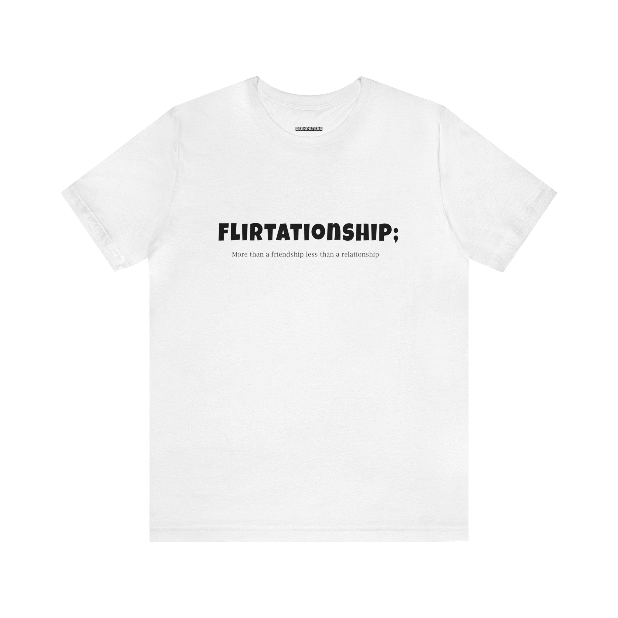Flirtation T-shirt