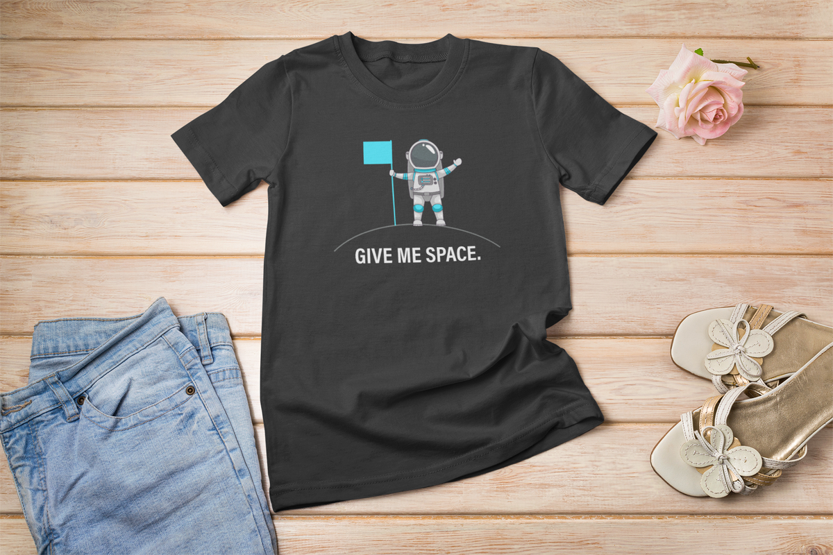 Give Me Space T-Shirt | Funny Introvert Graphic Tee | Space Science Shirt | Geekpsters