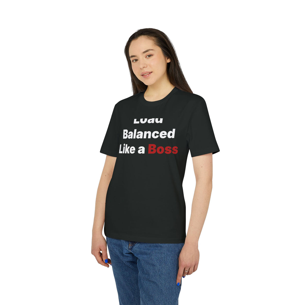 Load Balanced Like a Boss Organic Tee