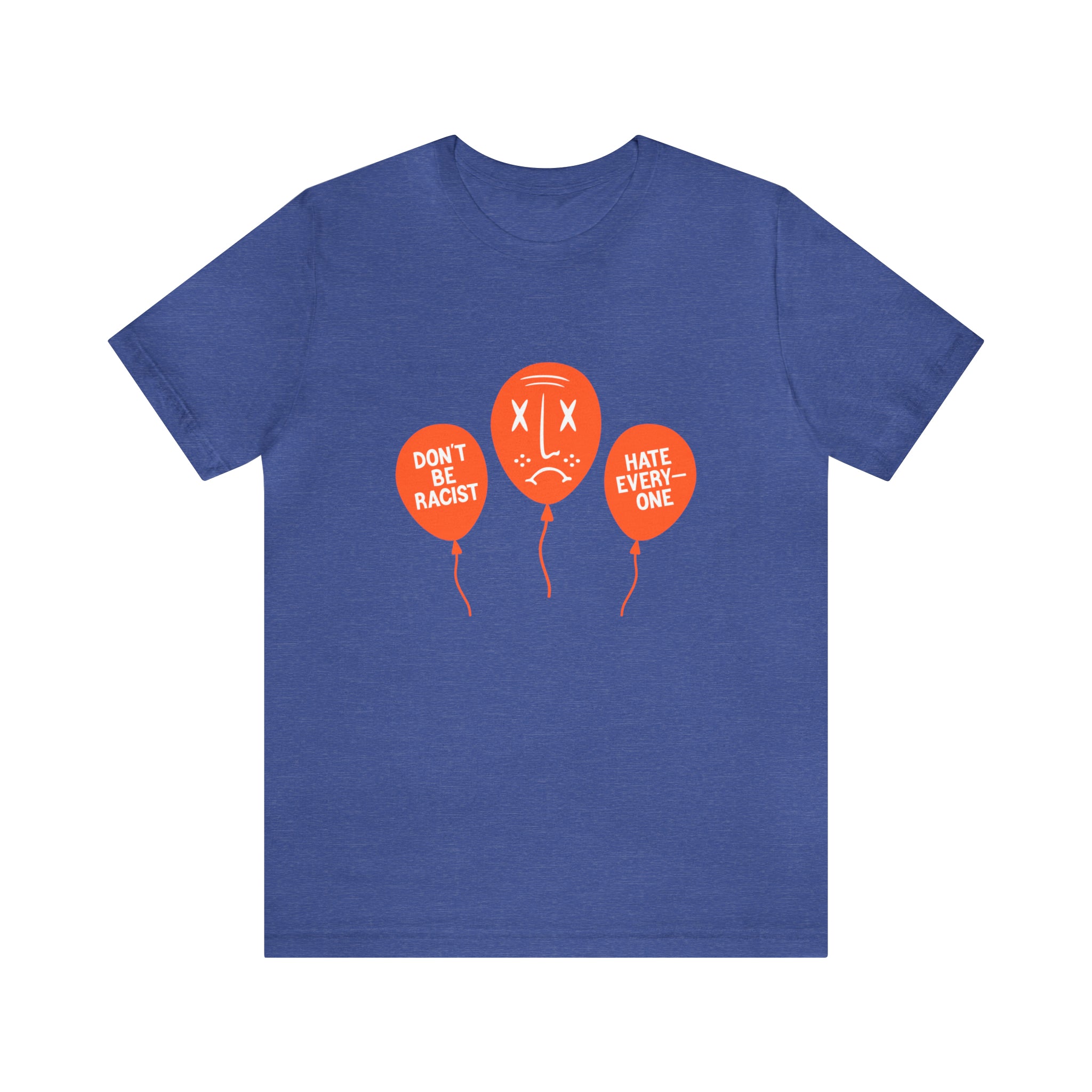 A bold Don't Be T-shirt with three orange balloons.