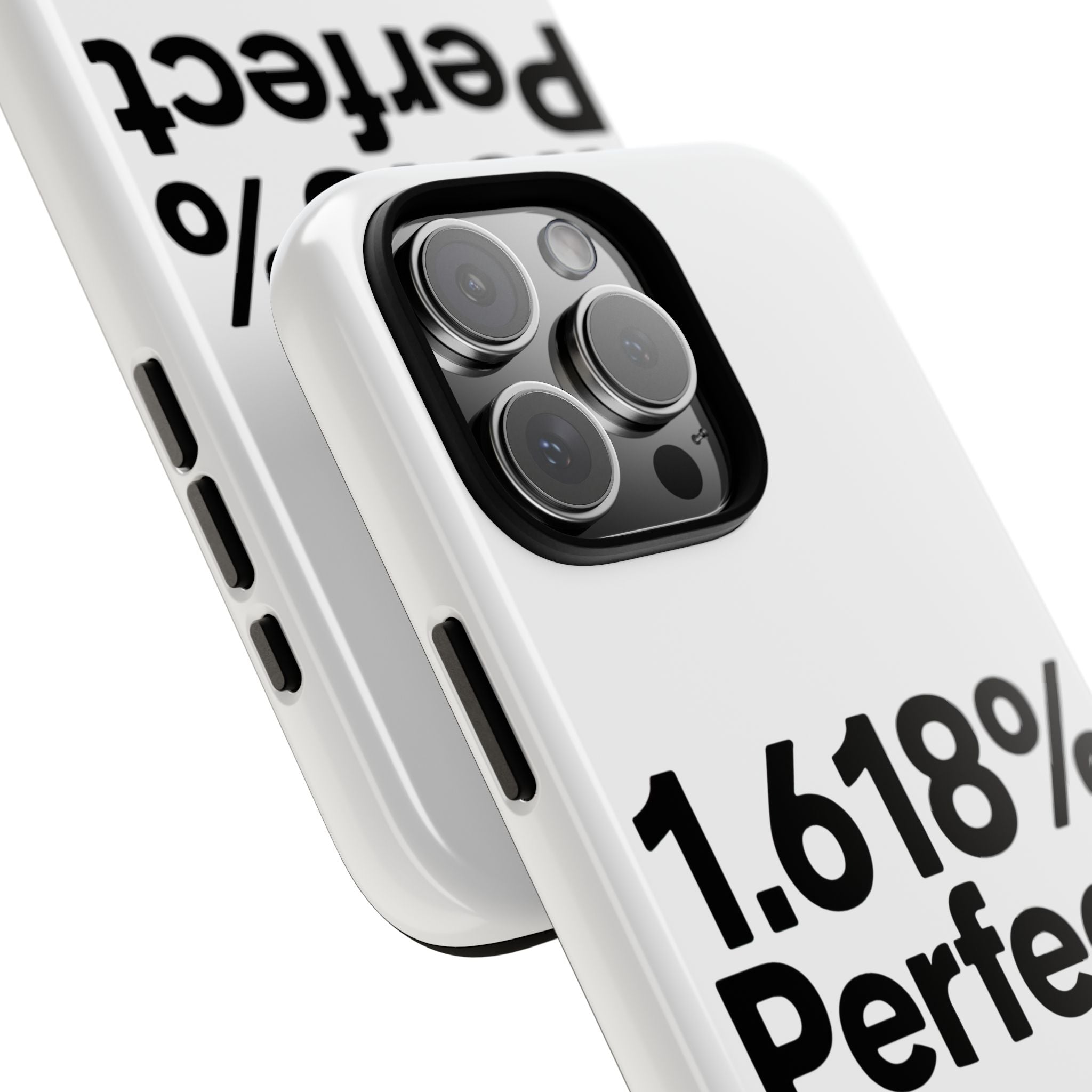 1.618% Perfect- Impact-Resistant Phone Case
