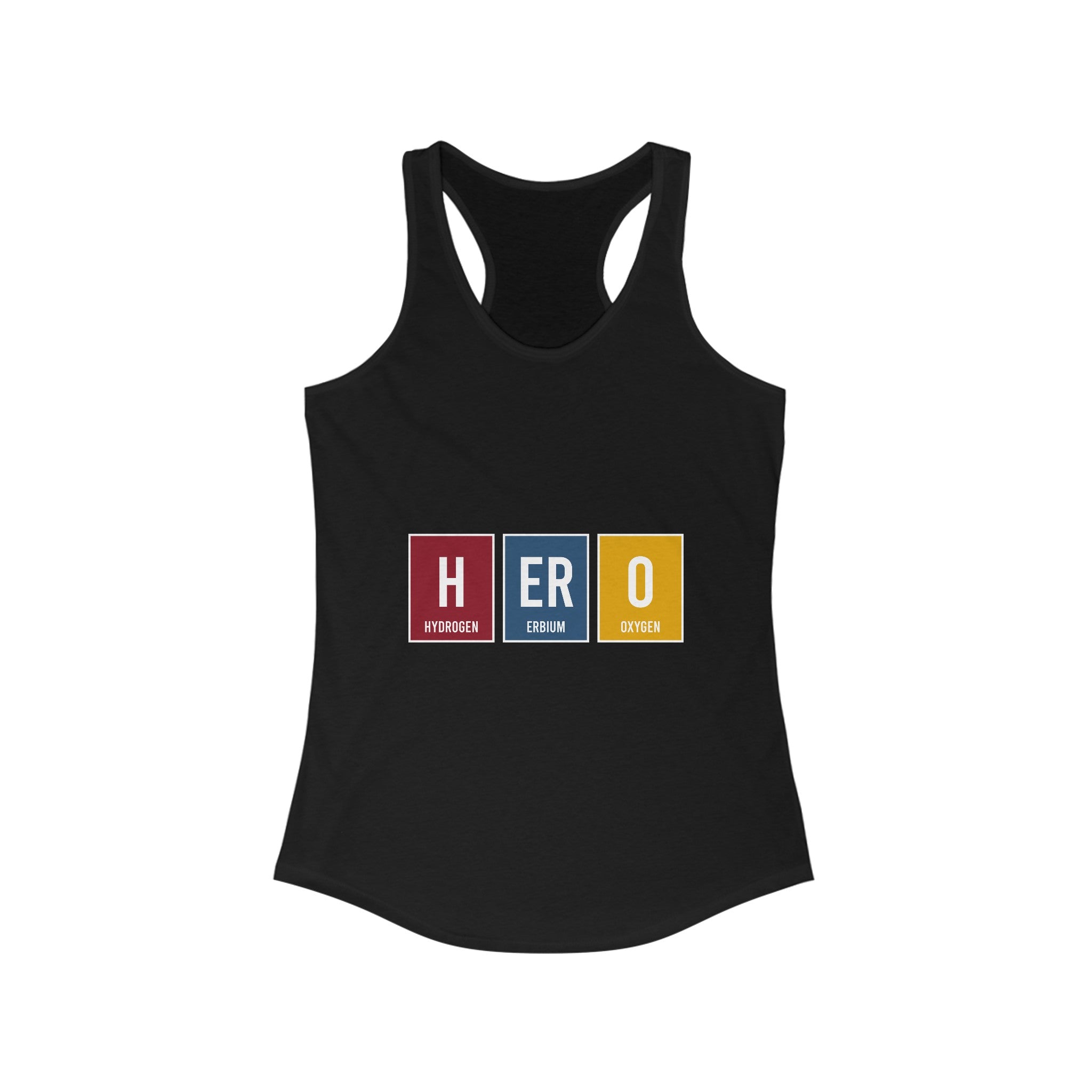 Lightweight black HERO - Women's Racerback Tank featuring the word "HERO" with each letter represented by the periodic table elements: Hydrogen (H), Erbium (Er), and Oxygen (O). Perfect for active lifestyles.