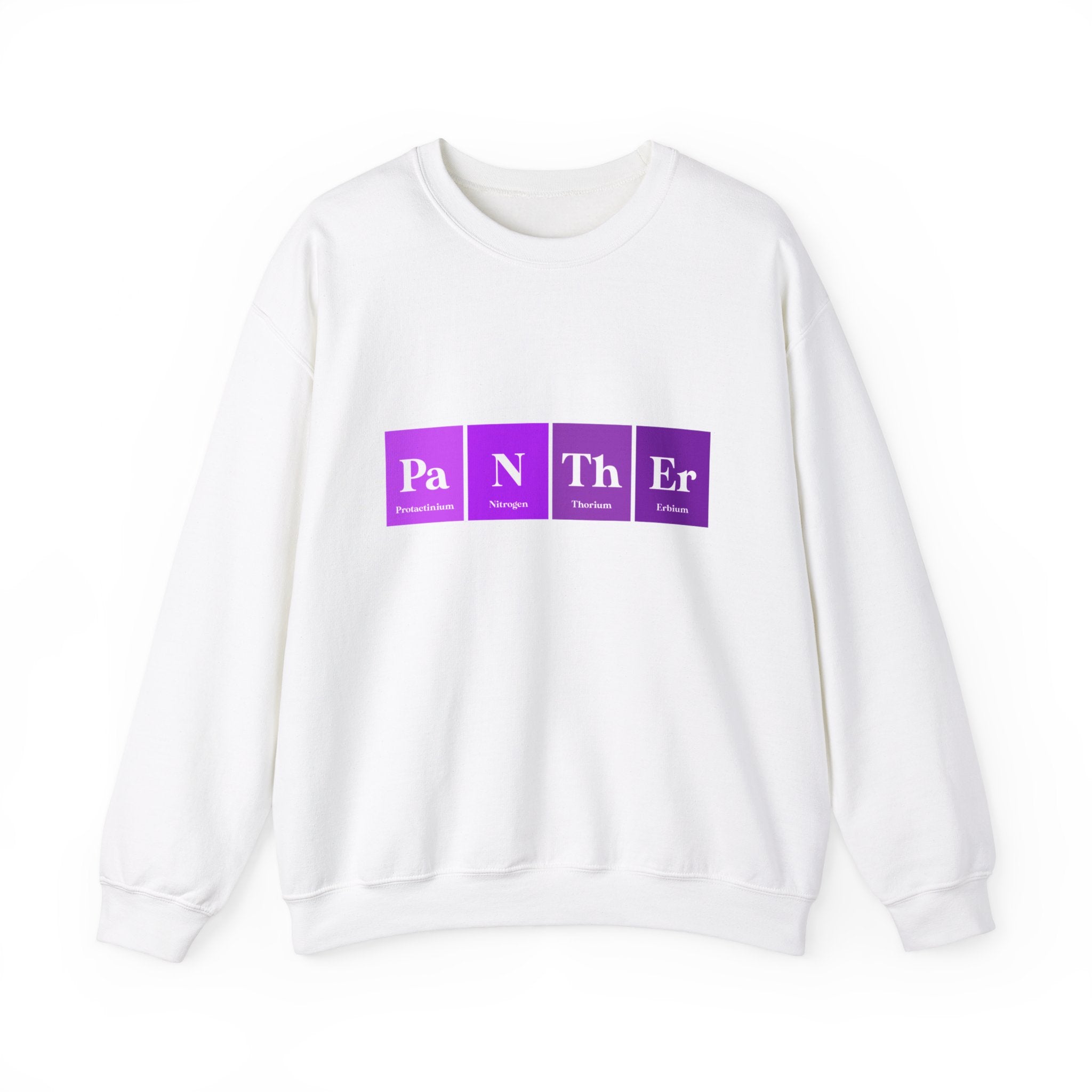 White sweatshirt with an ultra-soft Pa-N-Th-Er - Sweatshirt design featuring four purple periodic table-style squares spelling "Panther" with corresponding scientific notations: Procrastination, Nitrogen, Thorium, and Erbium. Perfect for staying cozy in colder months.