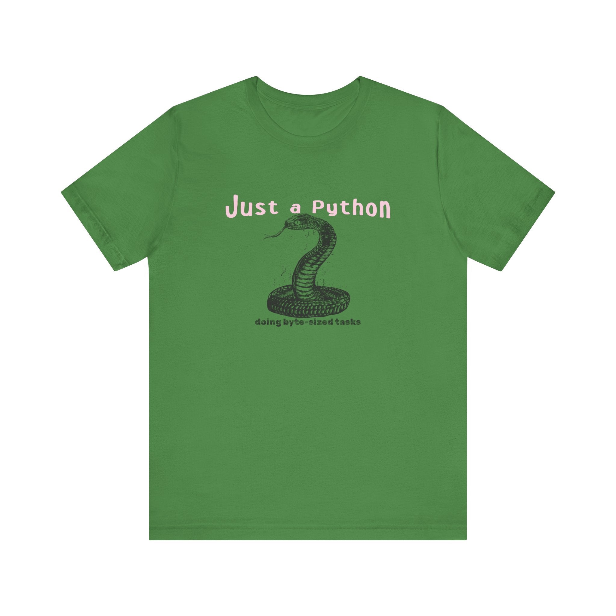 Just a Python - T-Shirt